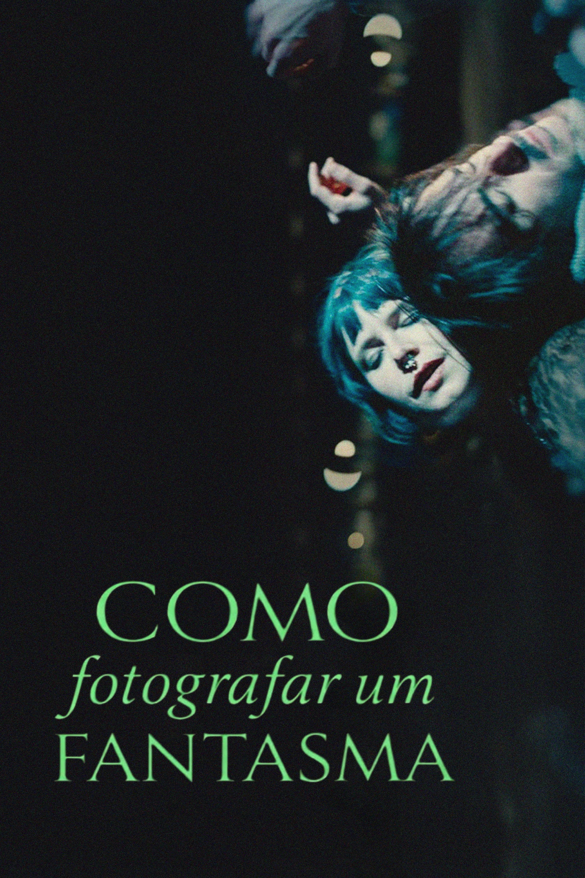 Como Fotografar um Fantasma