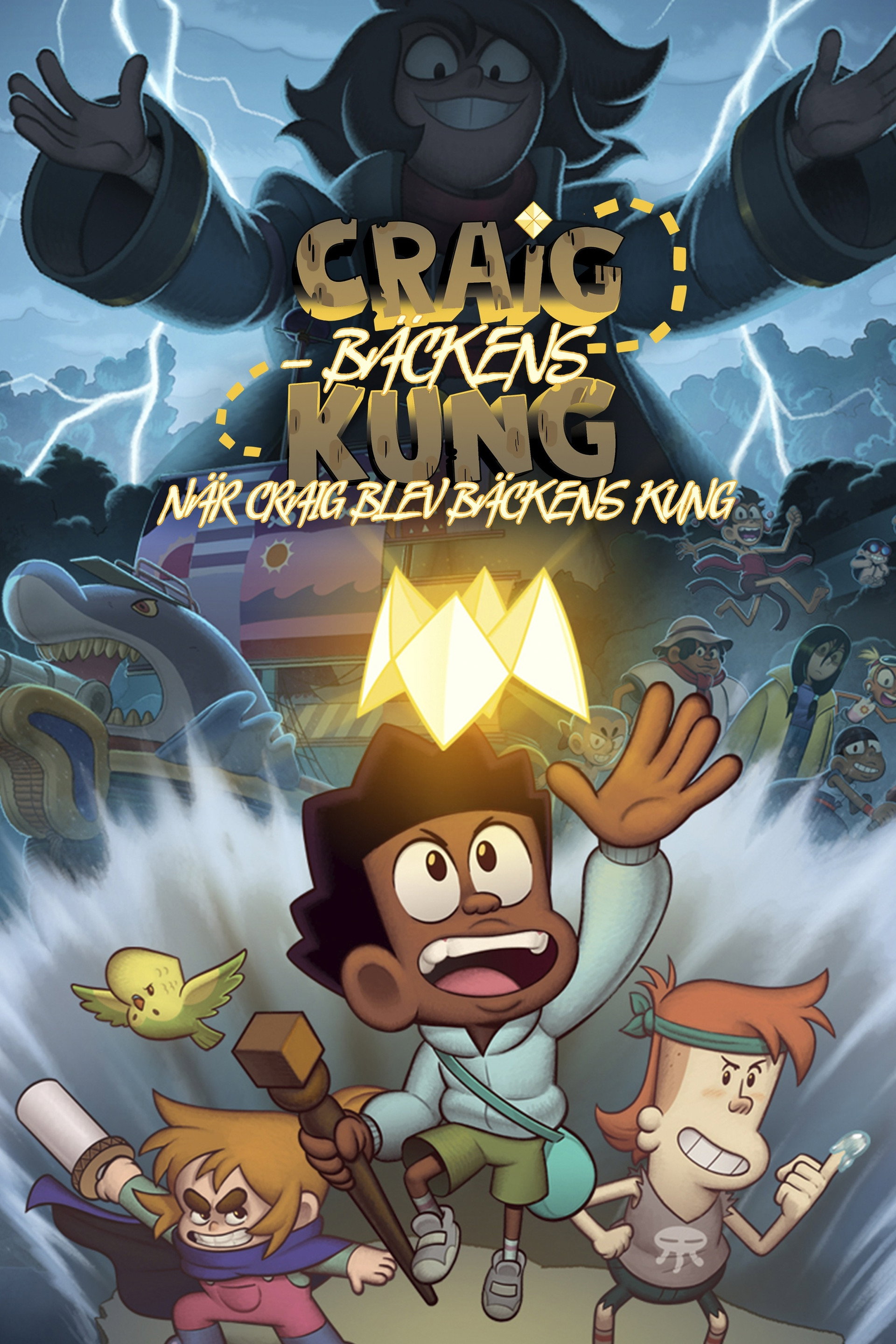 Craig – Bäckens kung: När Craig blev Bäckens kung