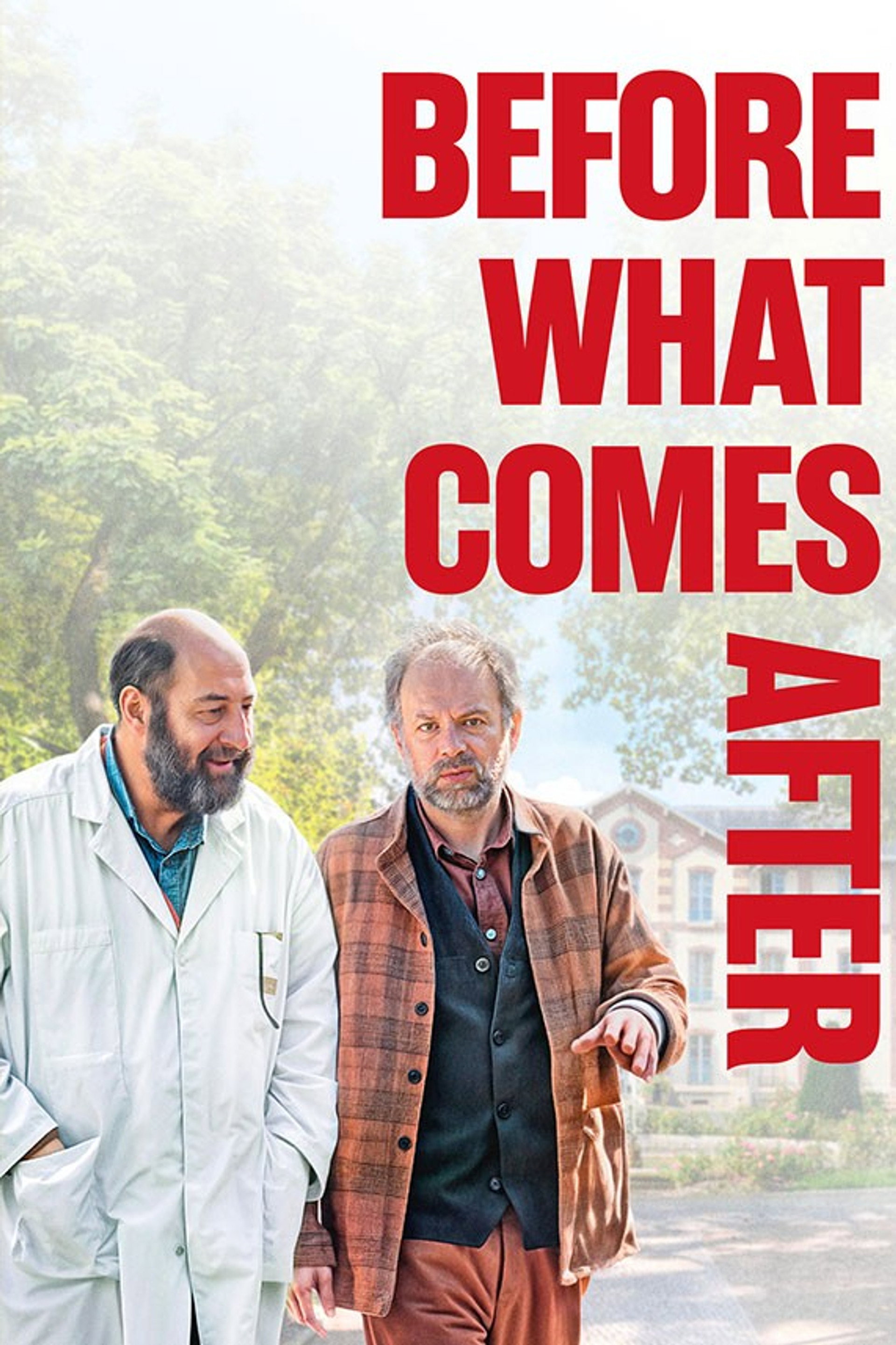 Before What Comes After