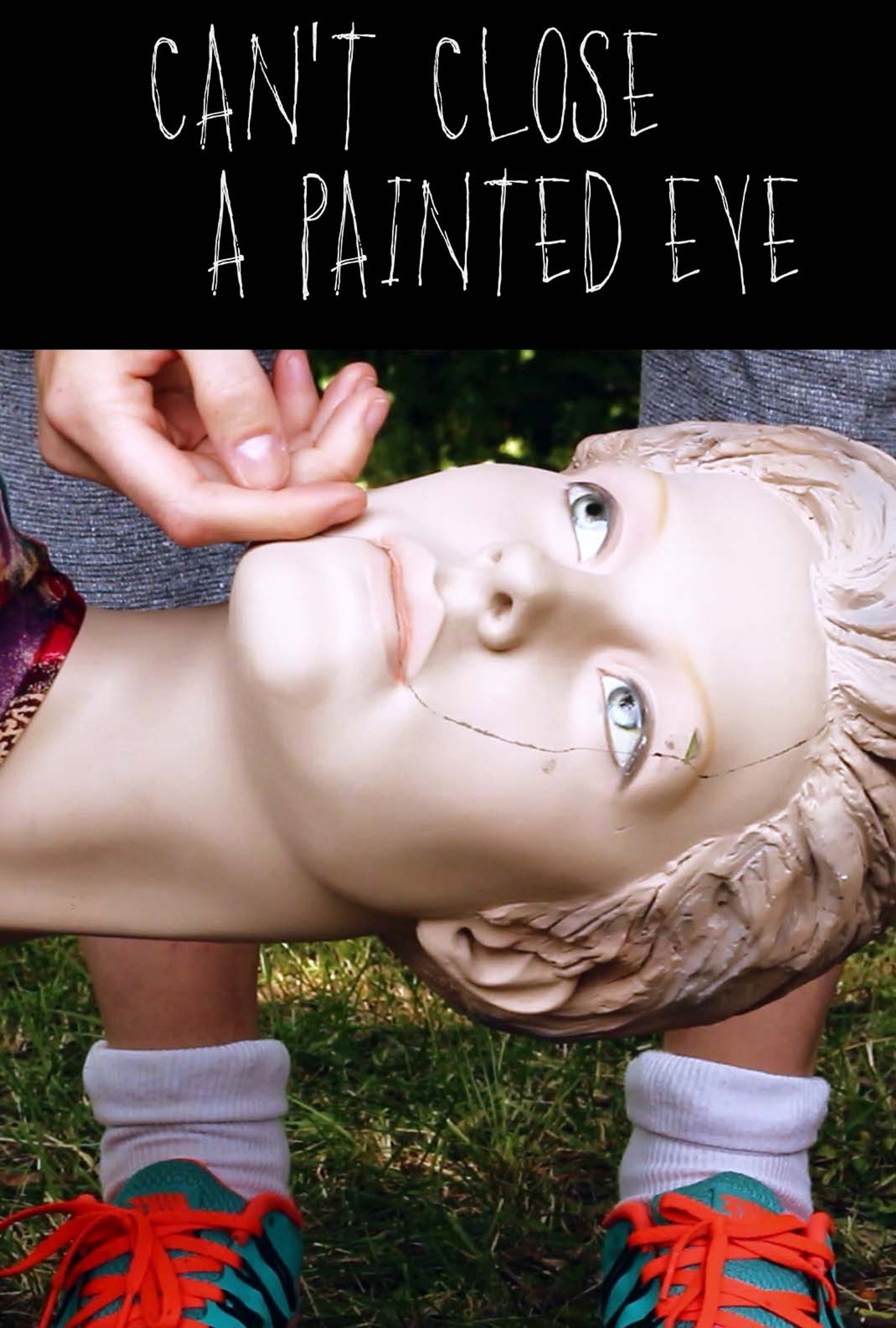 Can't Close a Painted Eye
