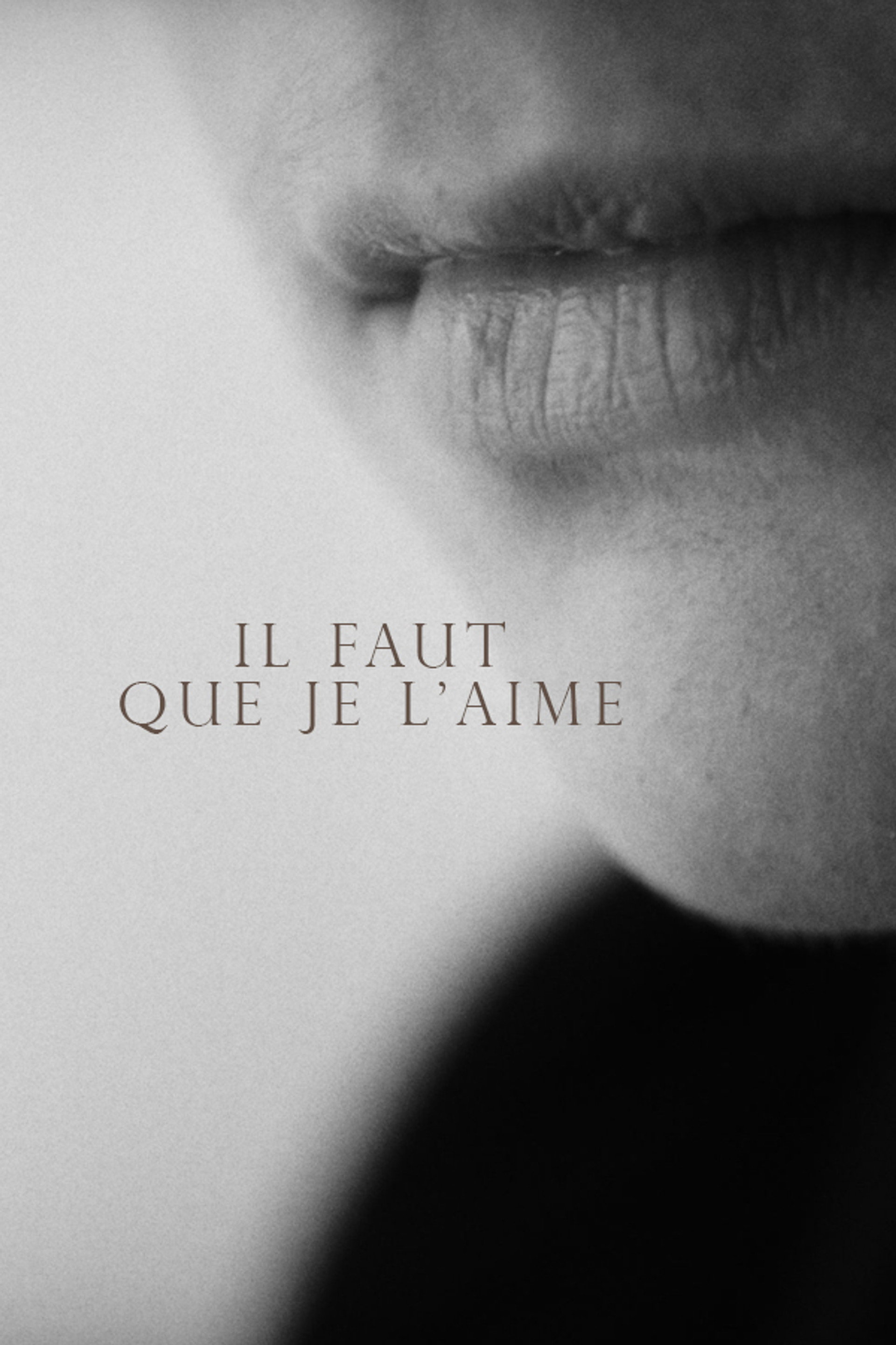 Il faut que je l'aime