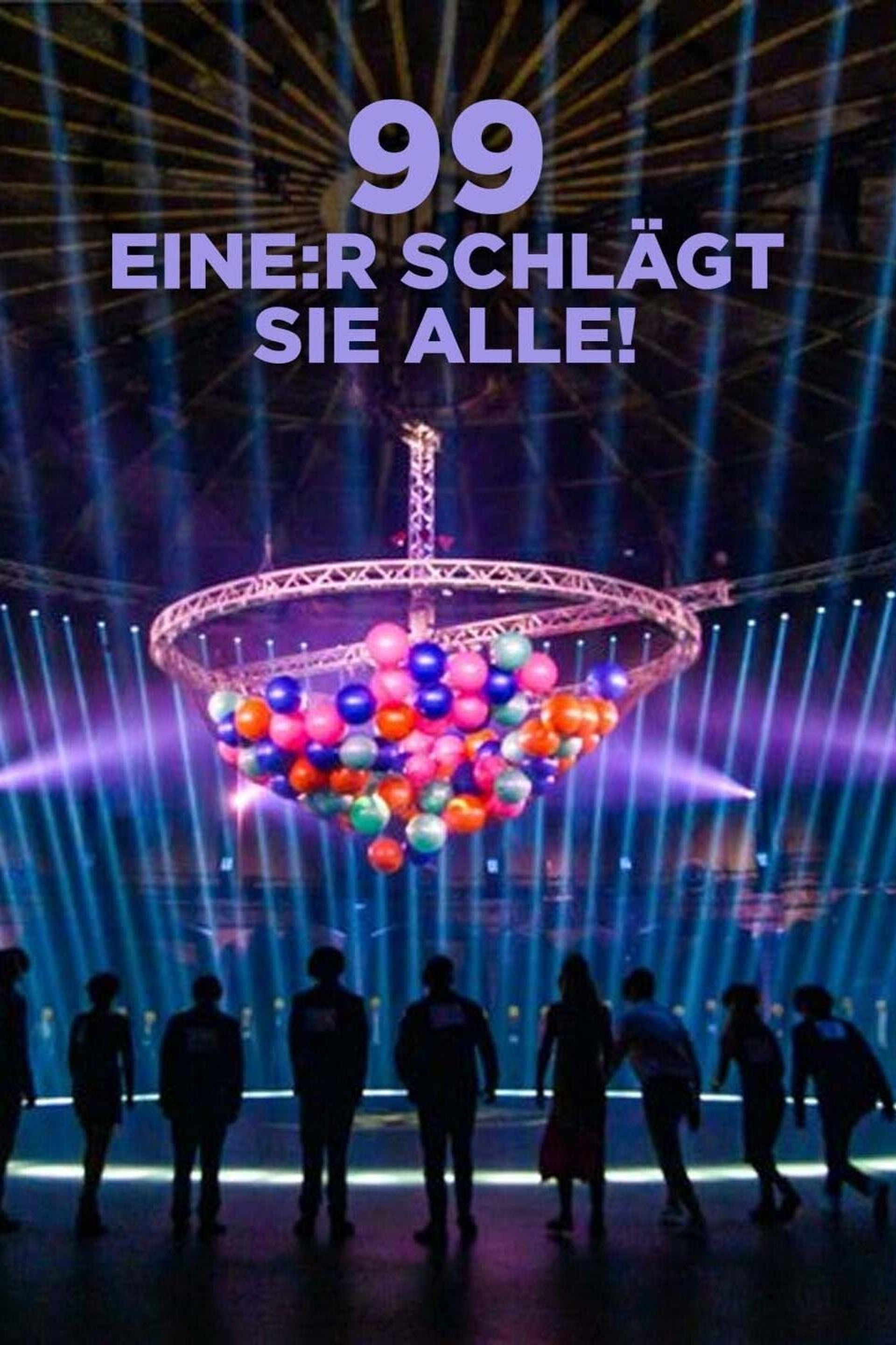 99 – Wer schlägt sie alle?