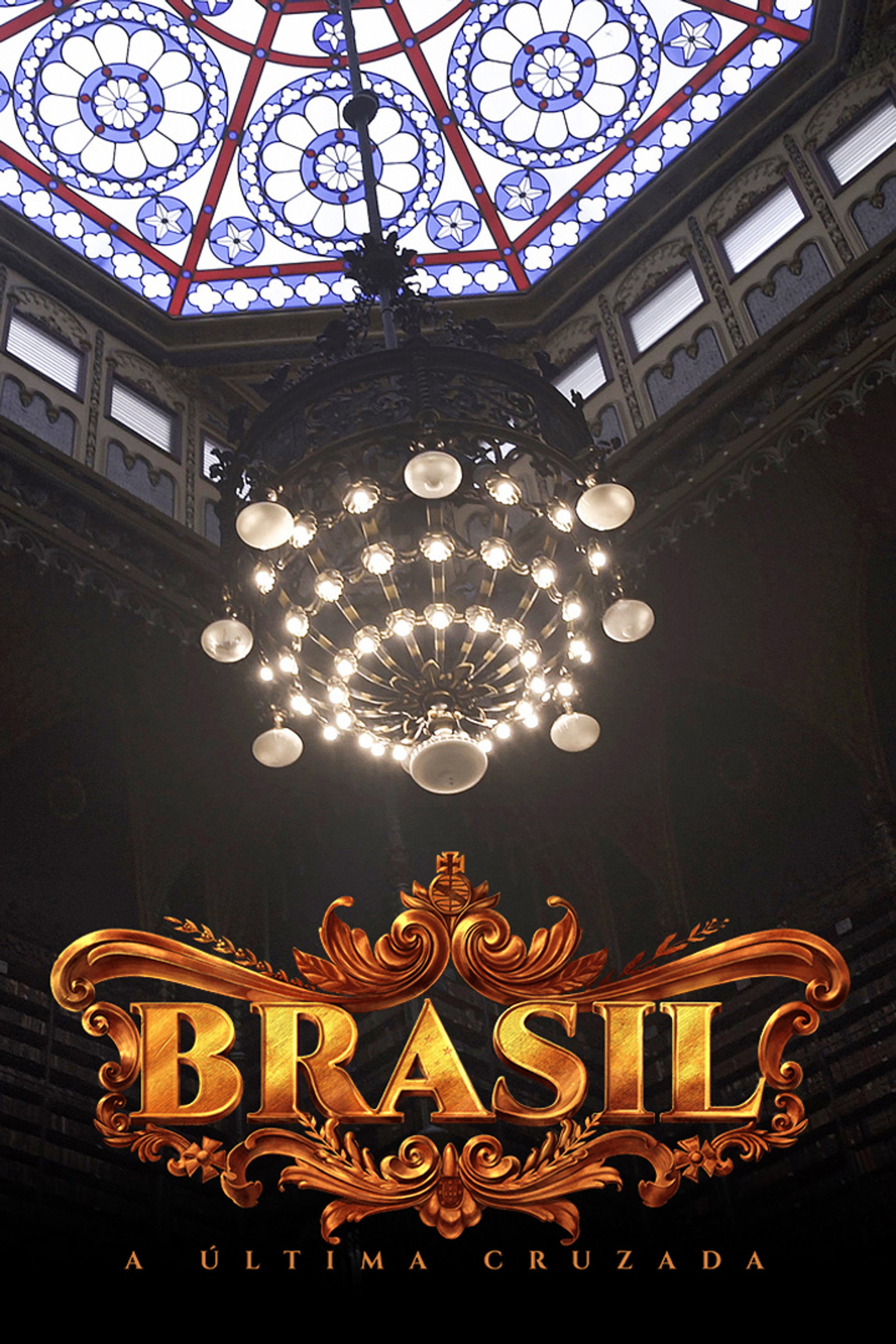 Brasil: A Última Cruzada