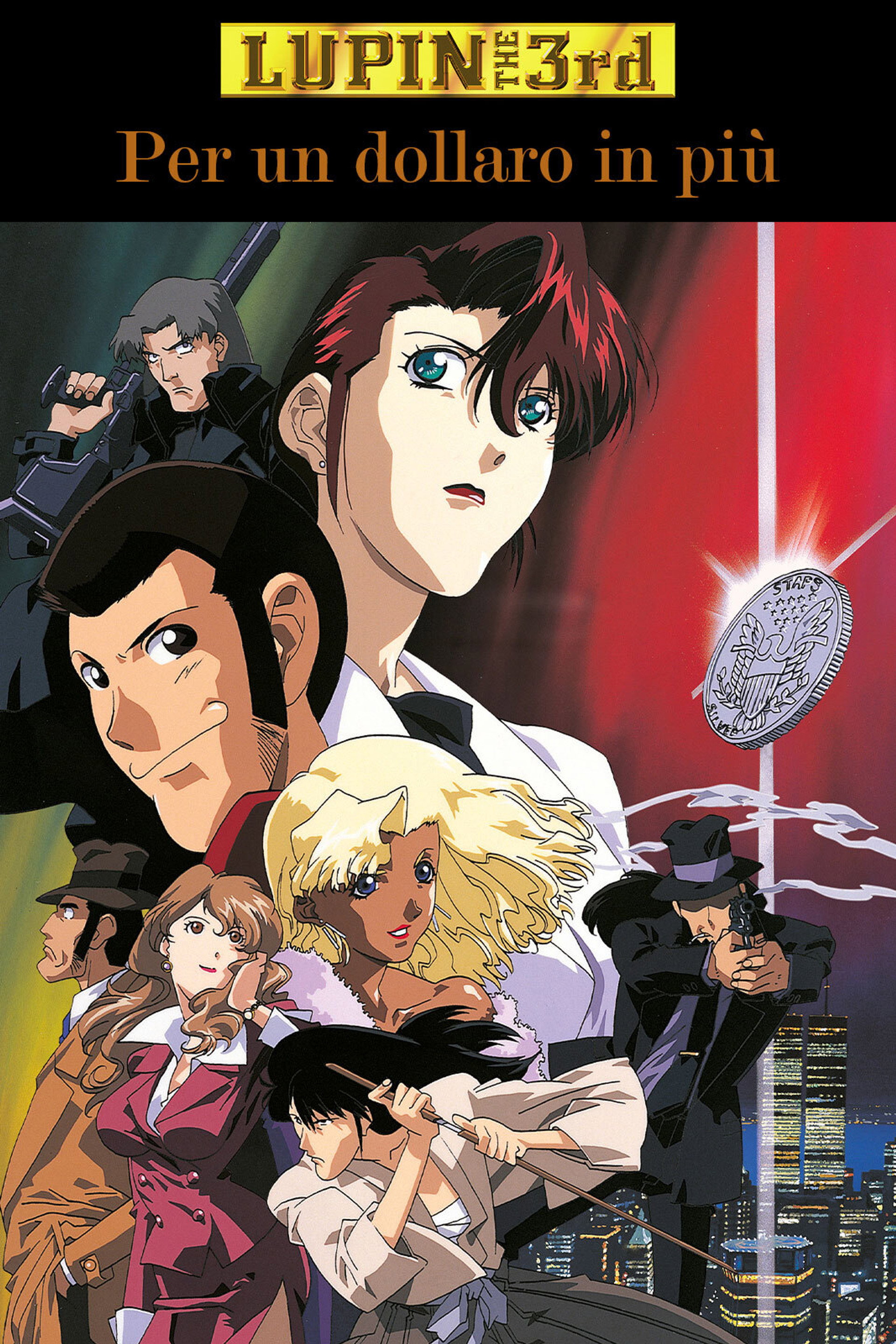 Lupin III - Per un dollaro in più