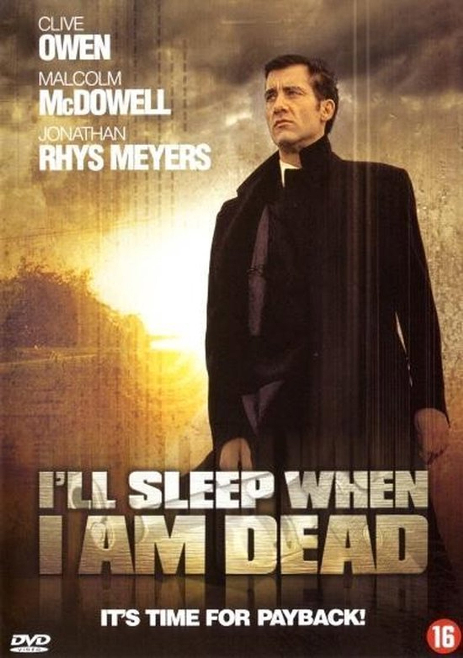 I'll Sleep When I'm Dead