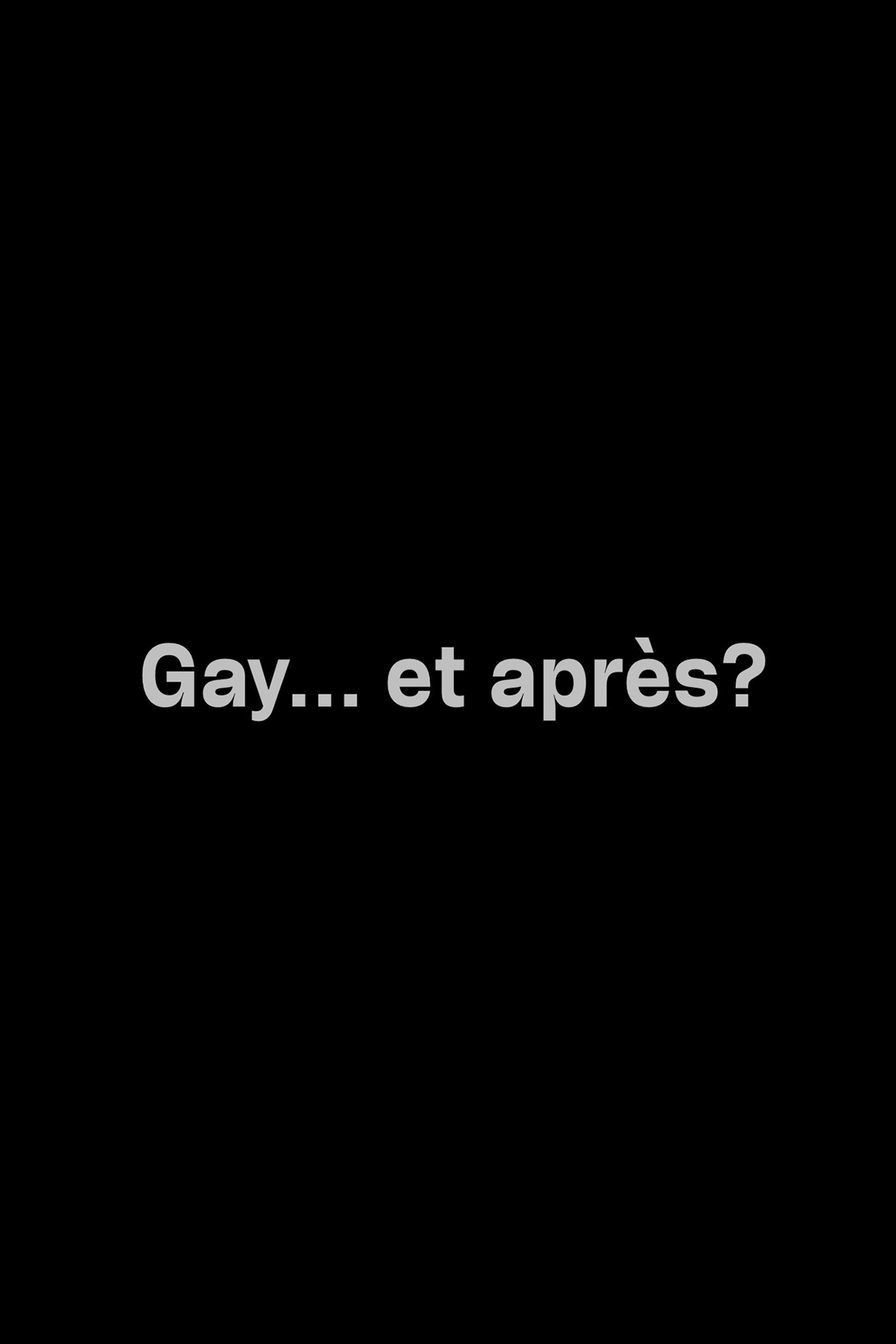 Gay... et après?