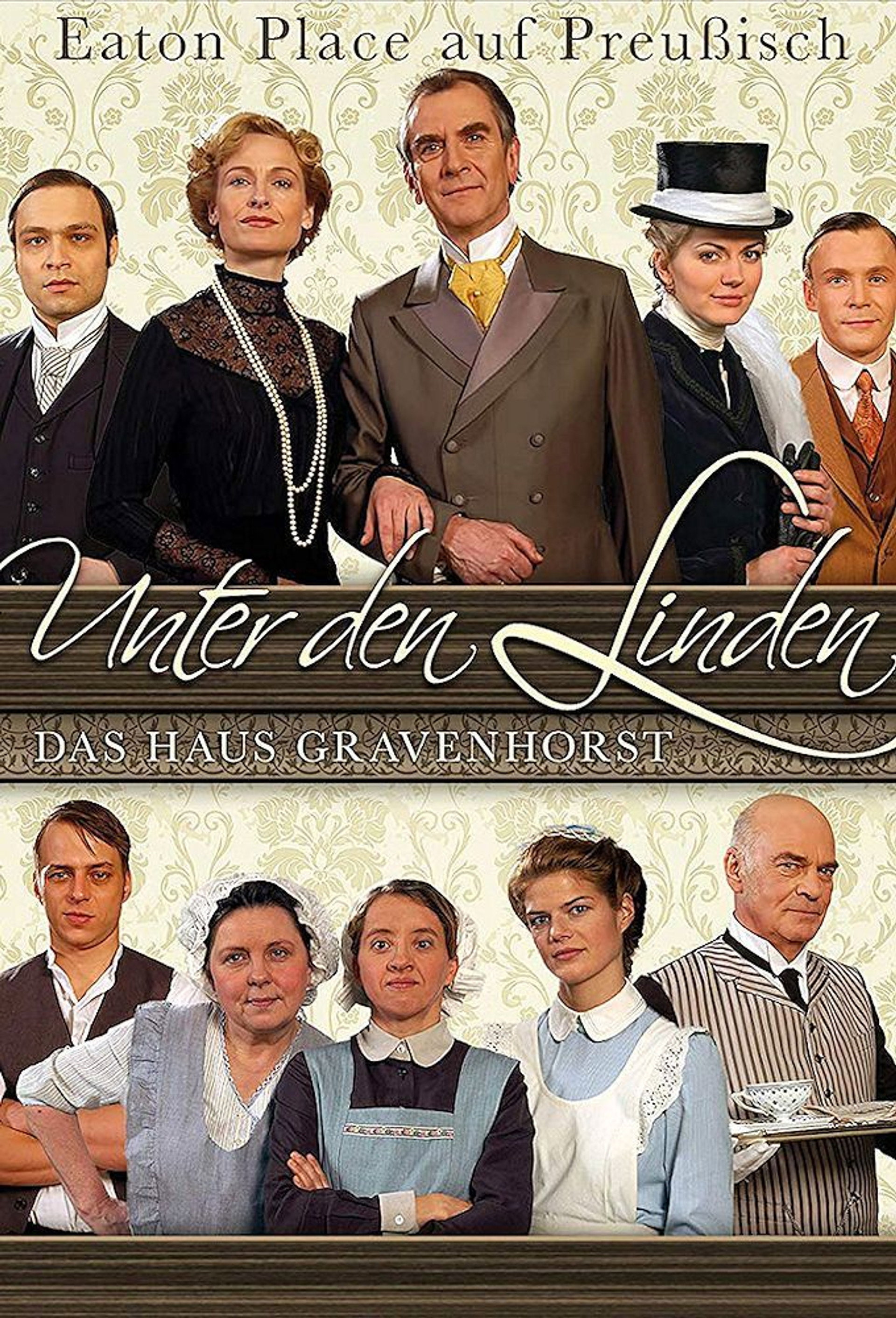 Unter den Linden – Das Haus Gravenhorst