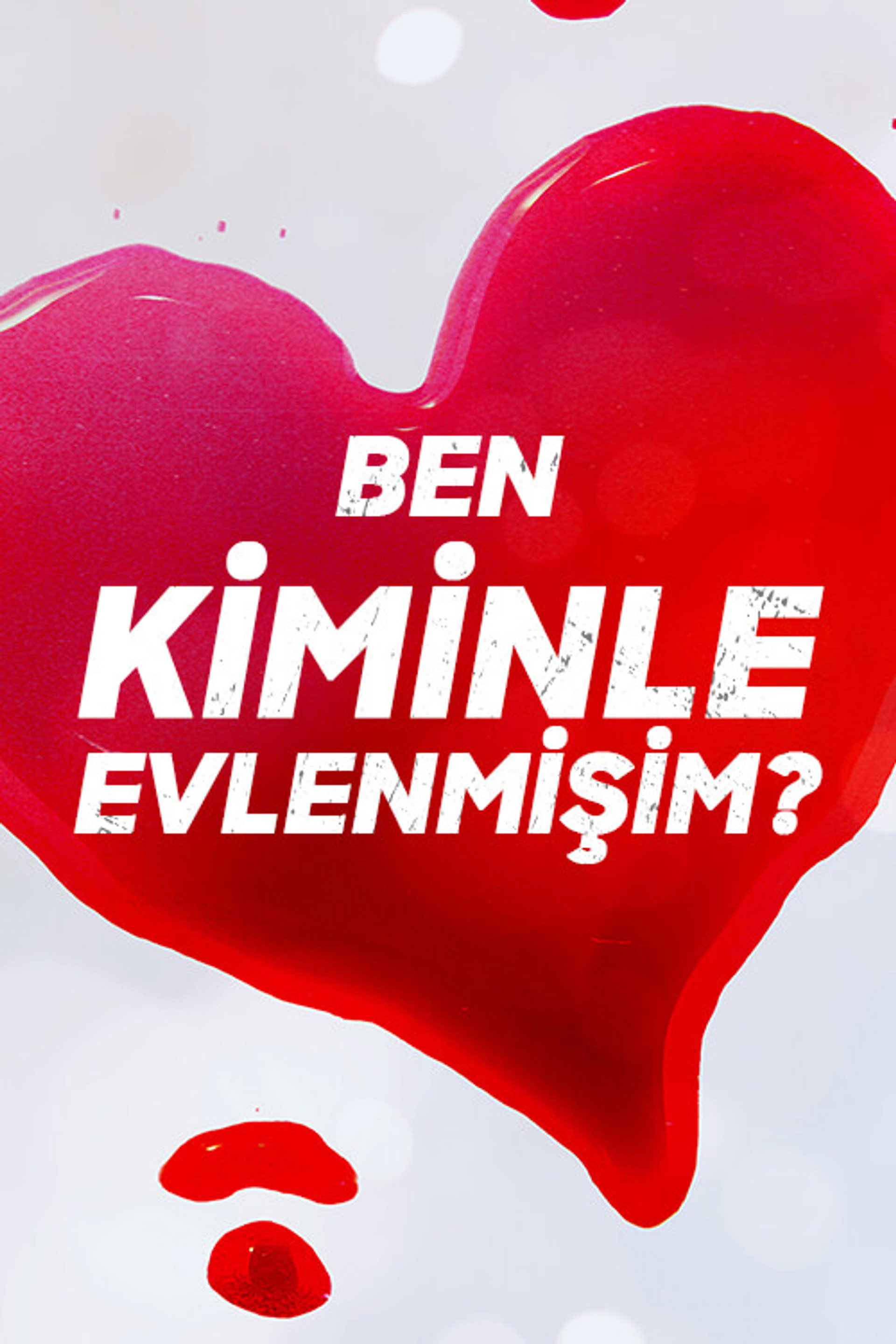 Ben Kiminle Evlenmişim