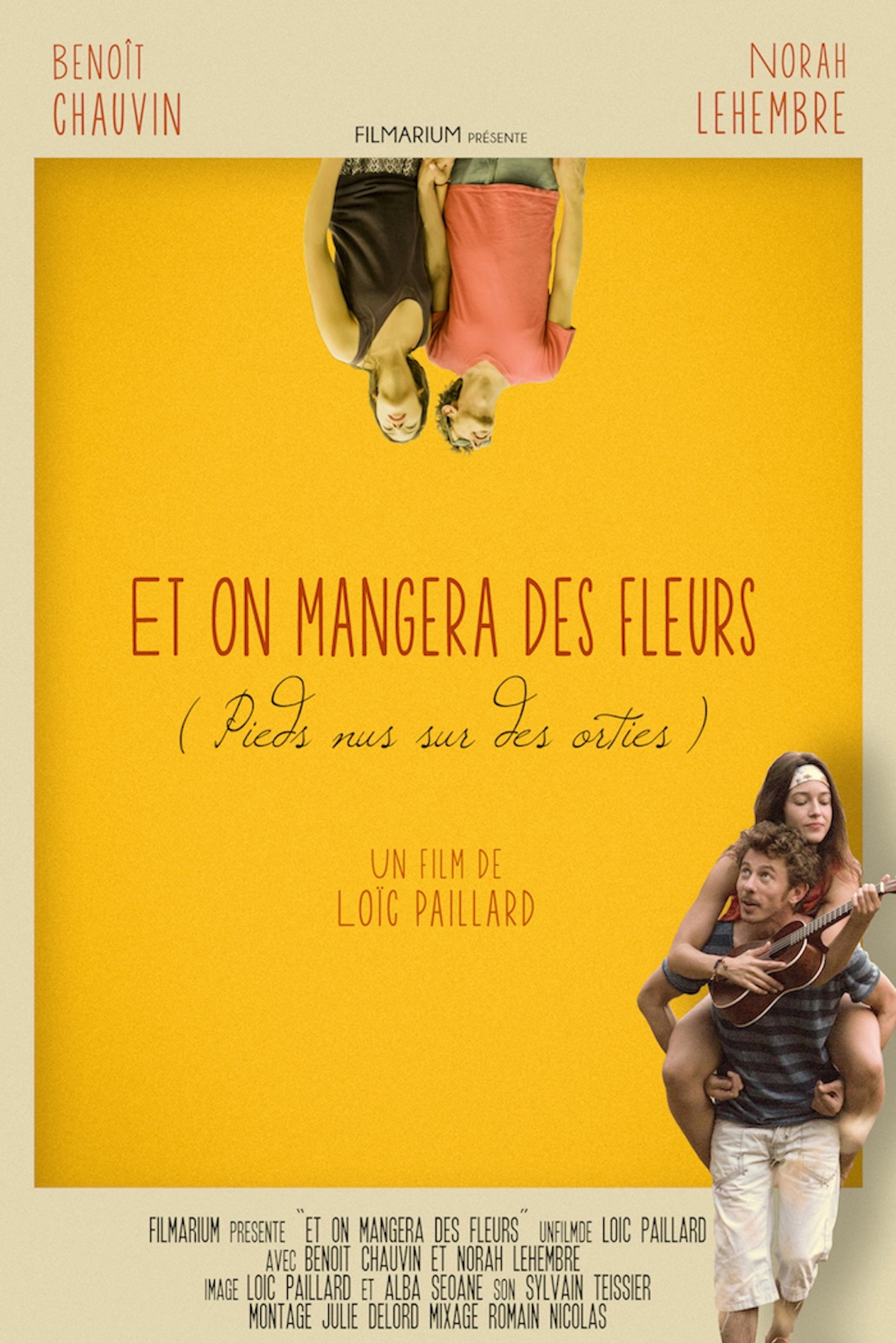 Et on mangera des fleurs (Pieds nus sur des orties)