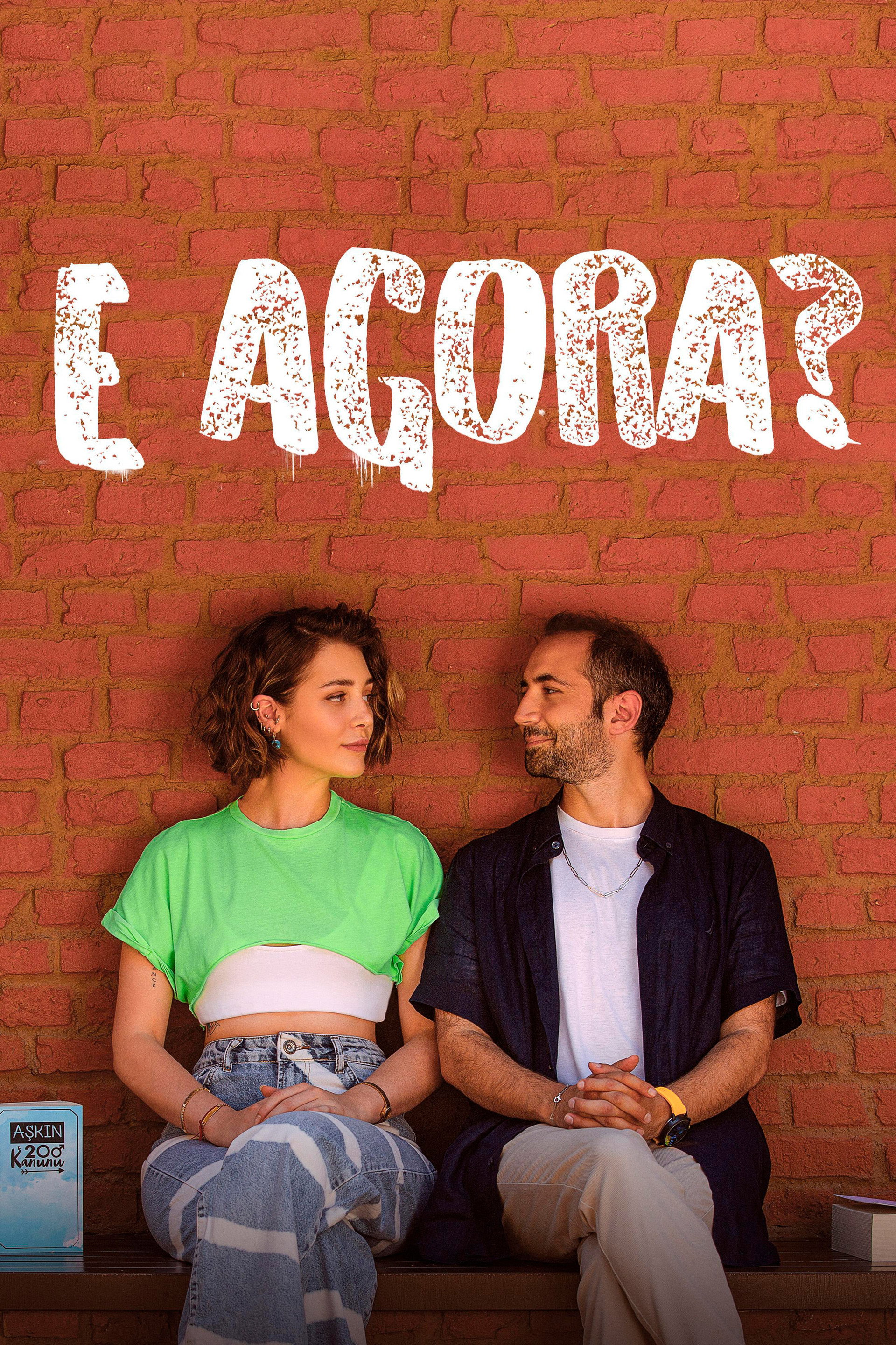 E Agora?