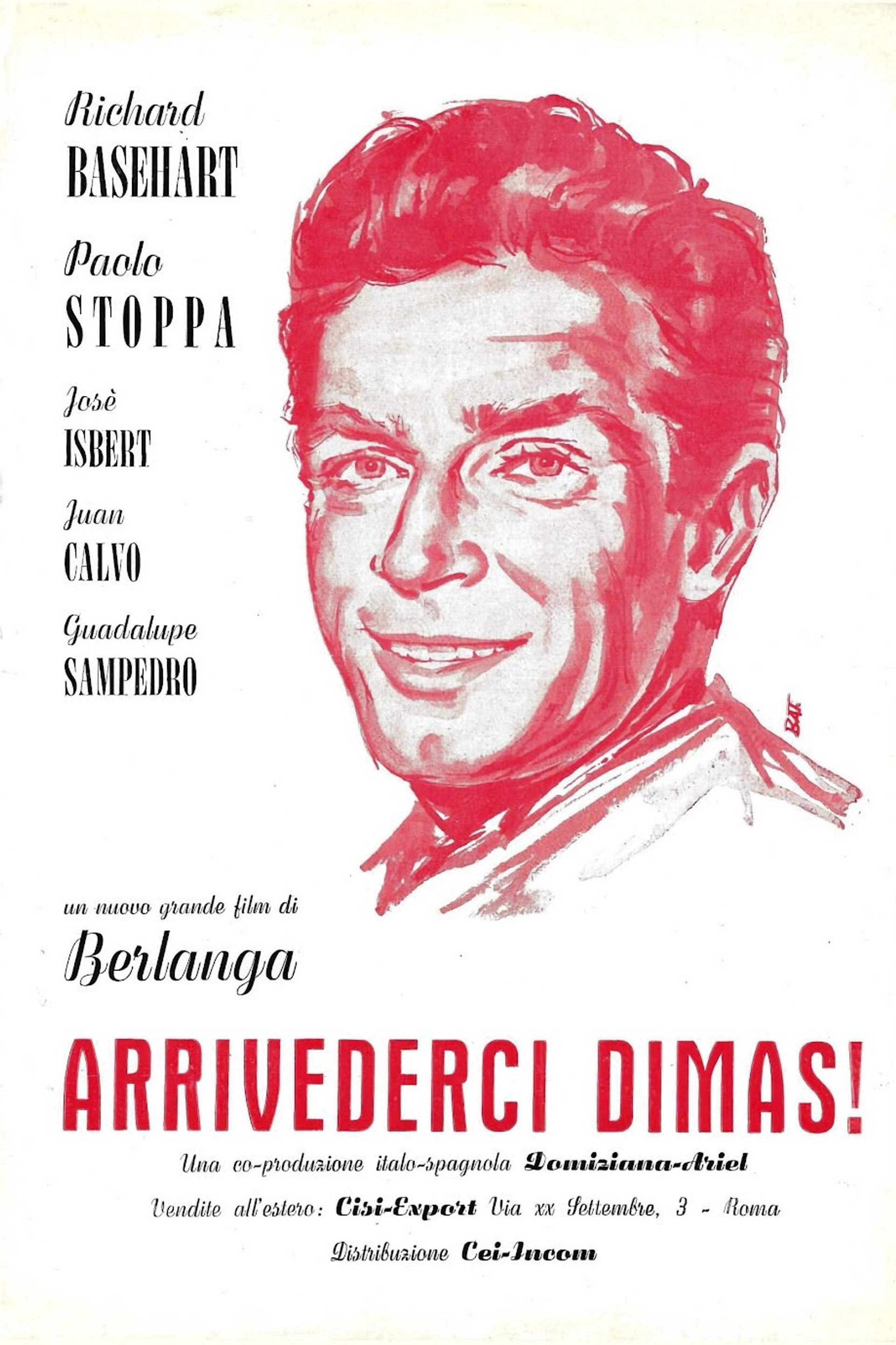 Arrivederci, Dimas