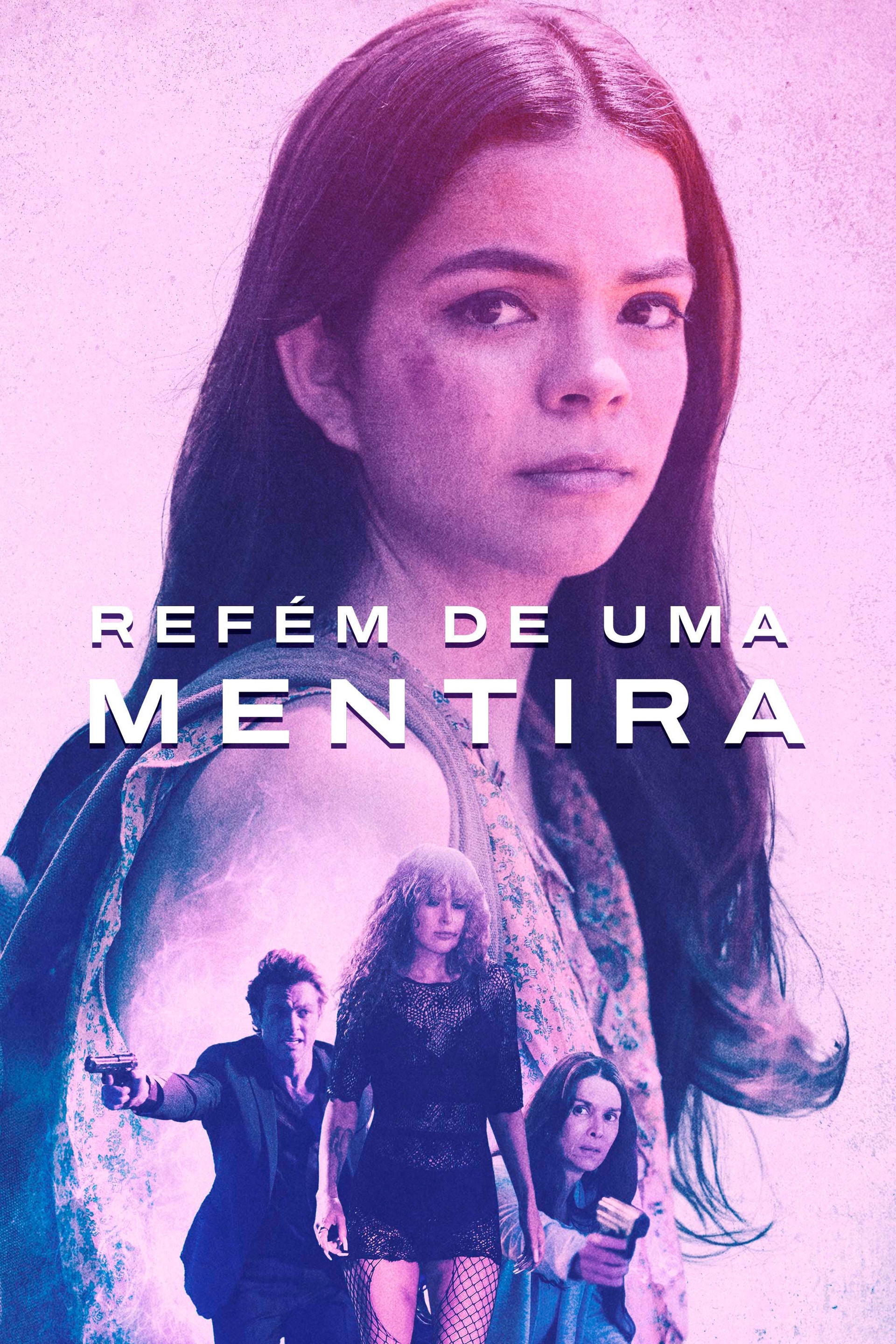 Refém de Uma Mentira