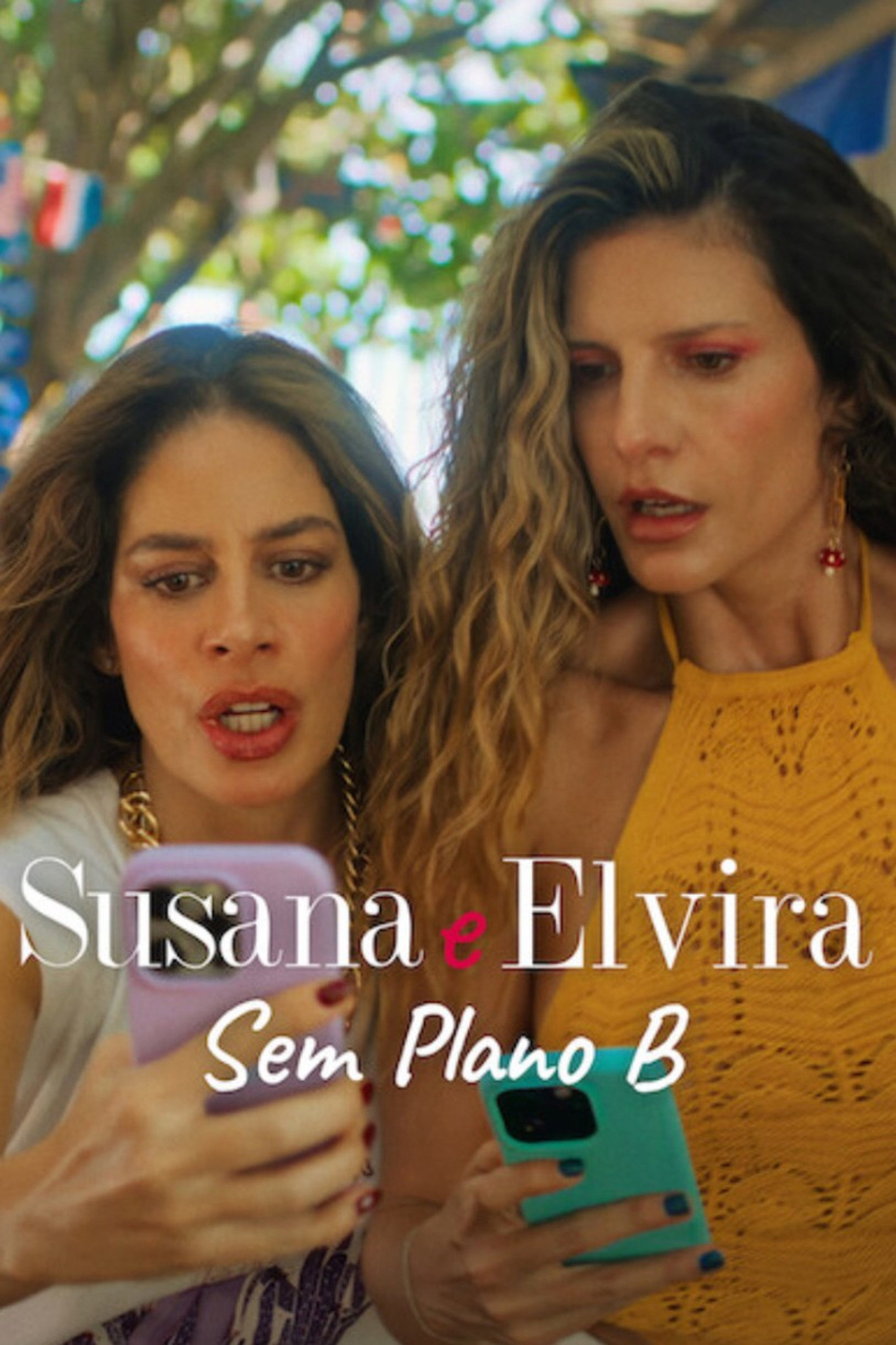 Susana e Elvira: Sem Plano B