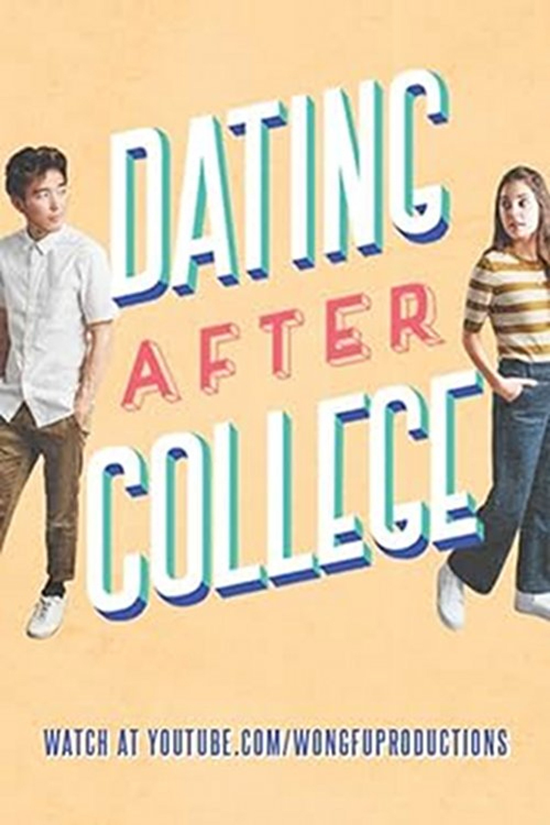 Dating After College