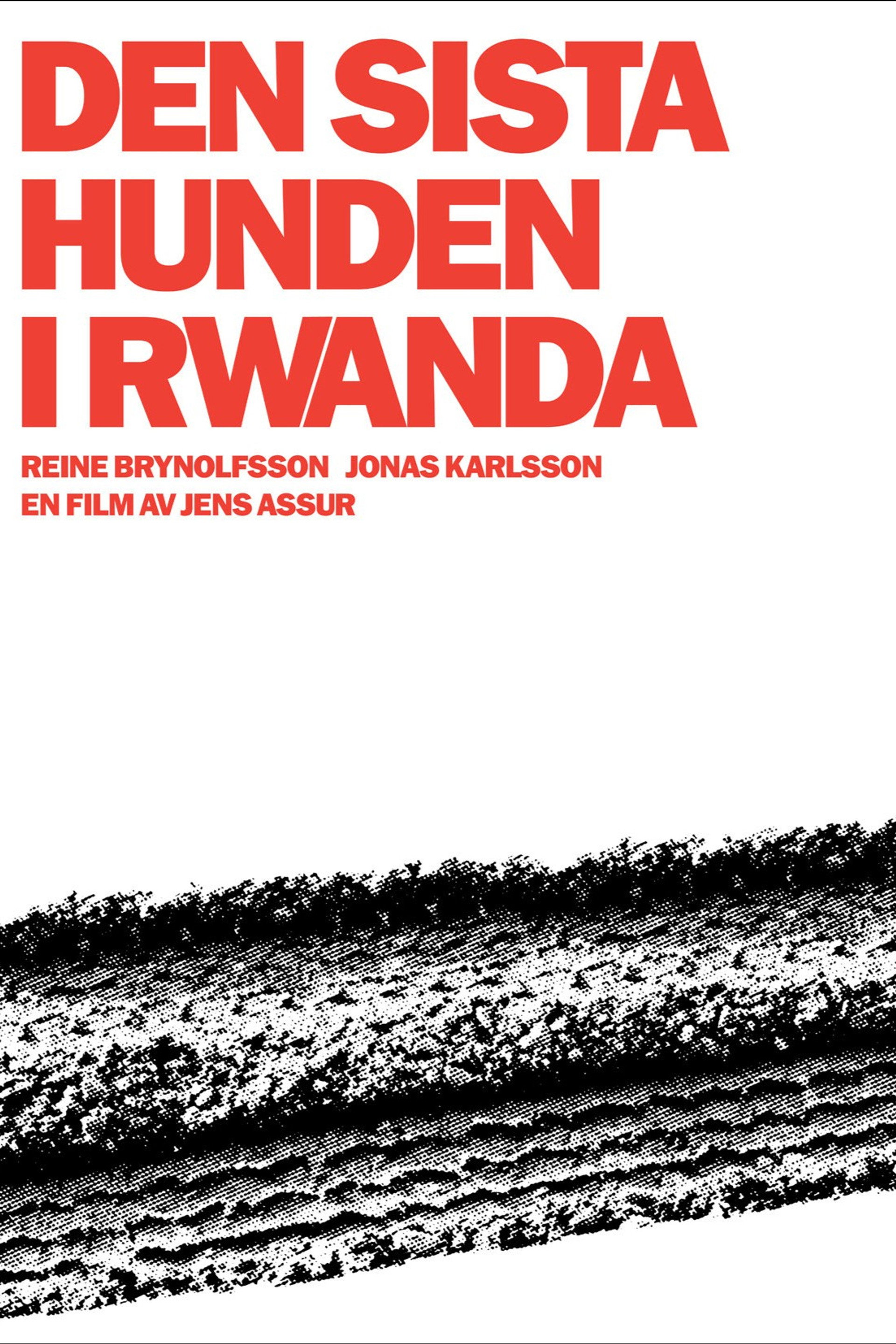 Den sista hunden i Rwanda