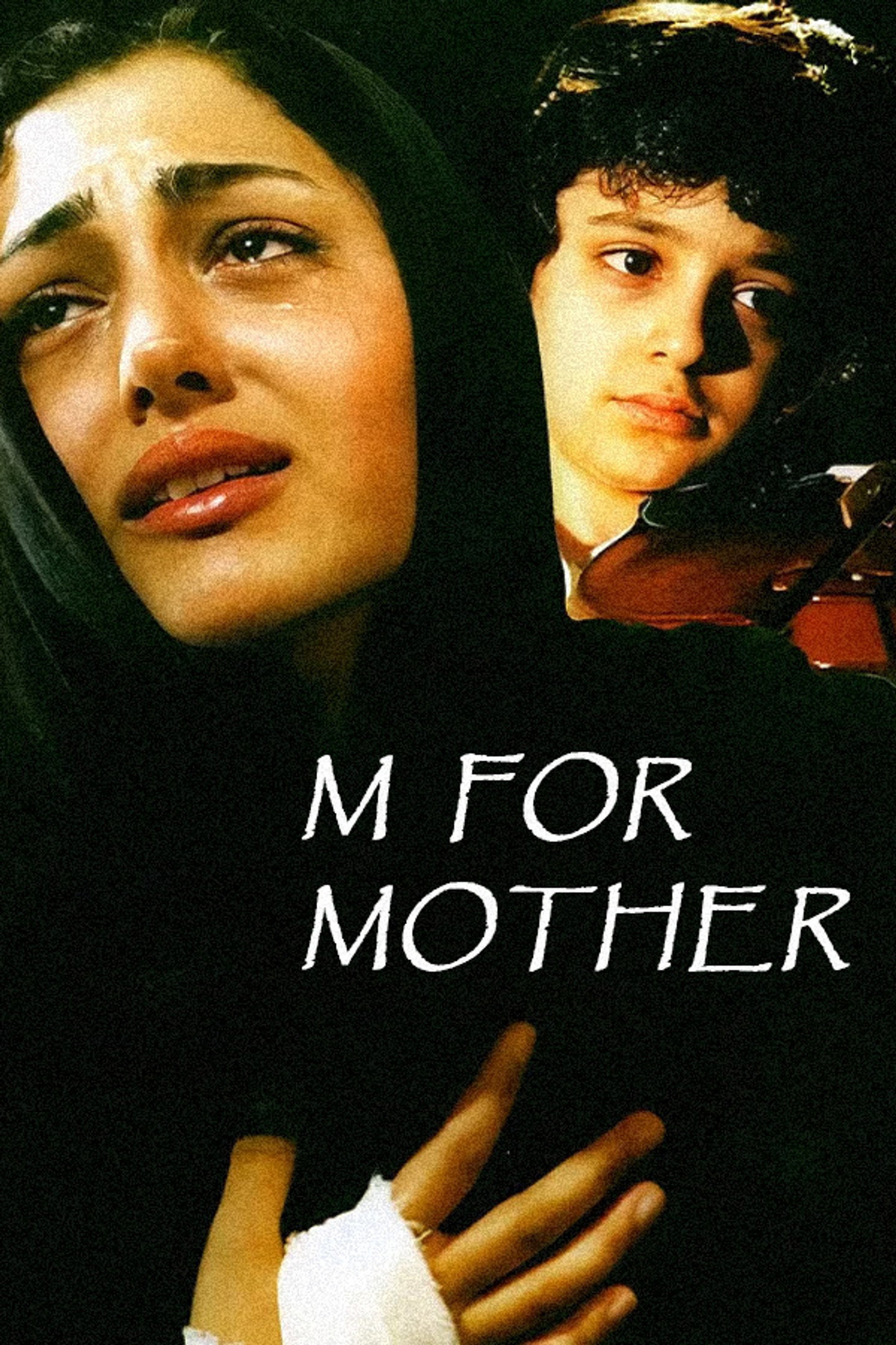 M for Mother