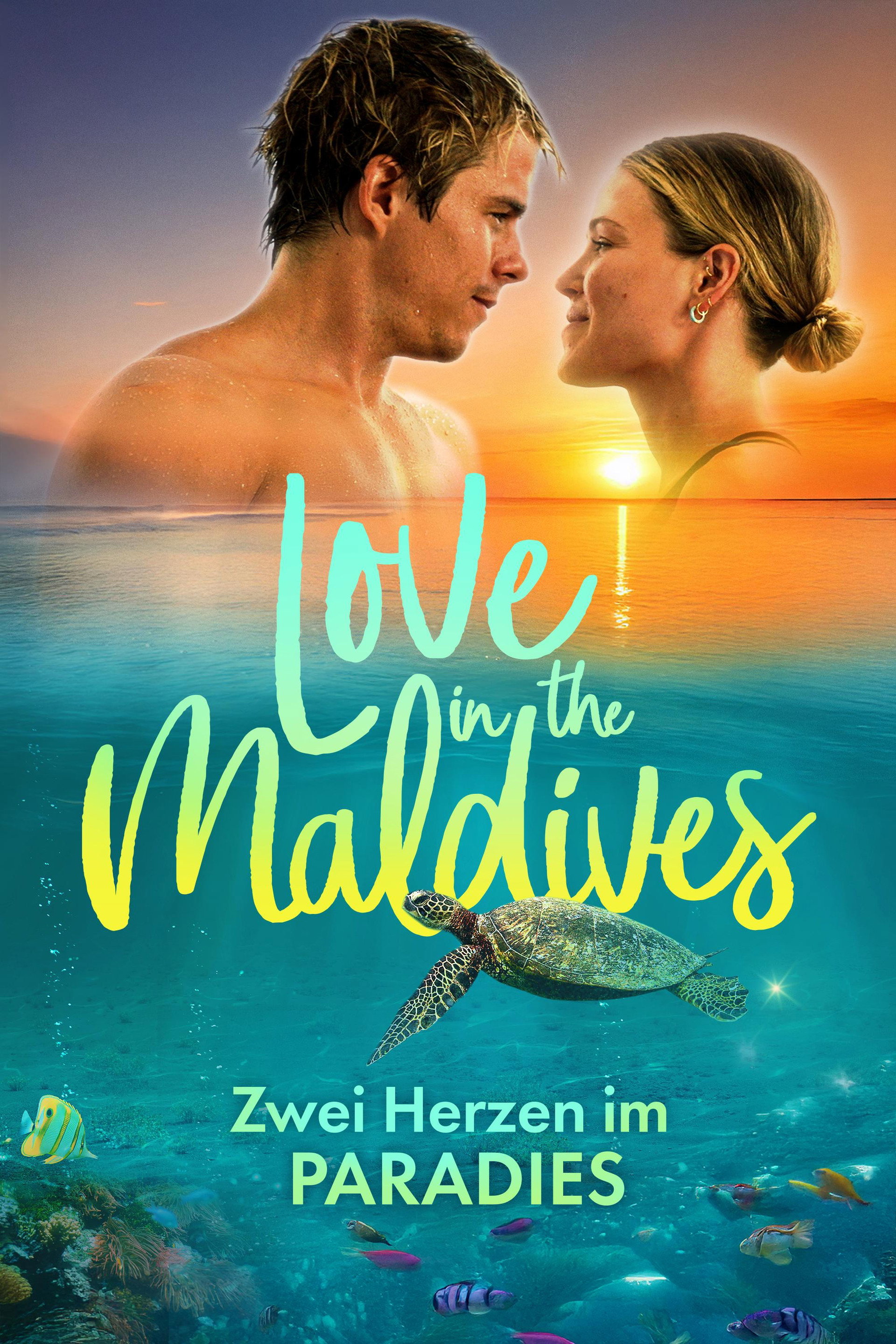 Love in the Maldives - Zwei Herzen im Paradies