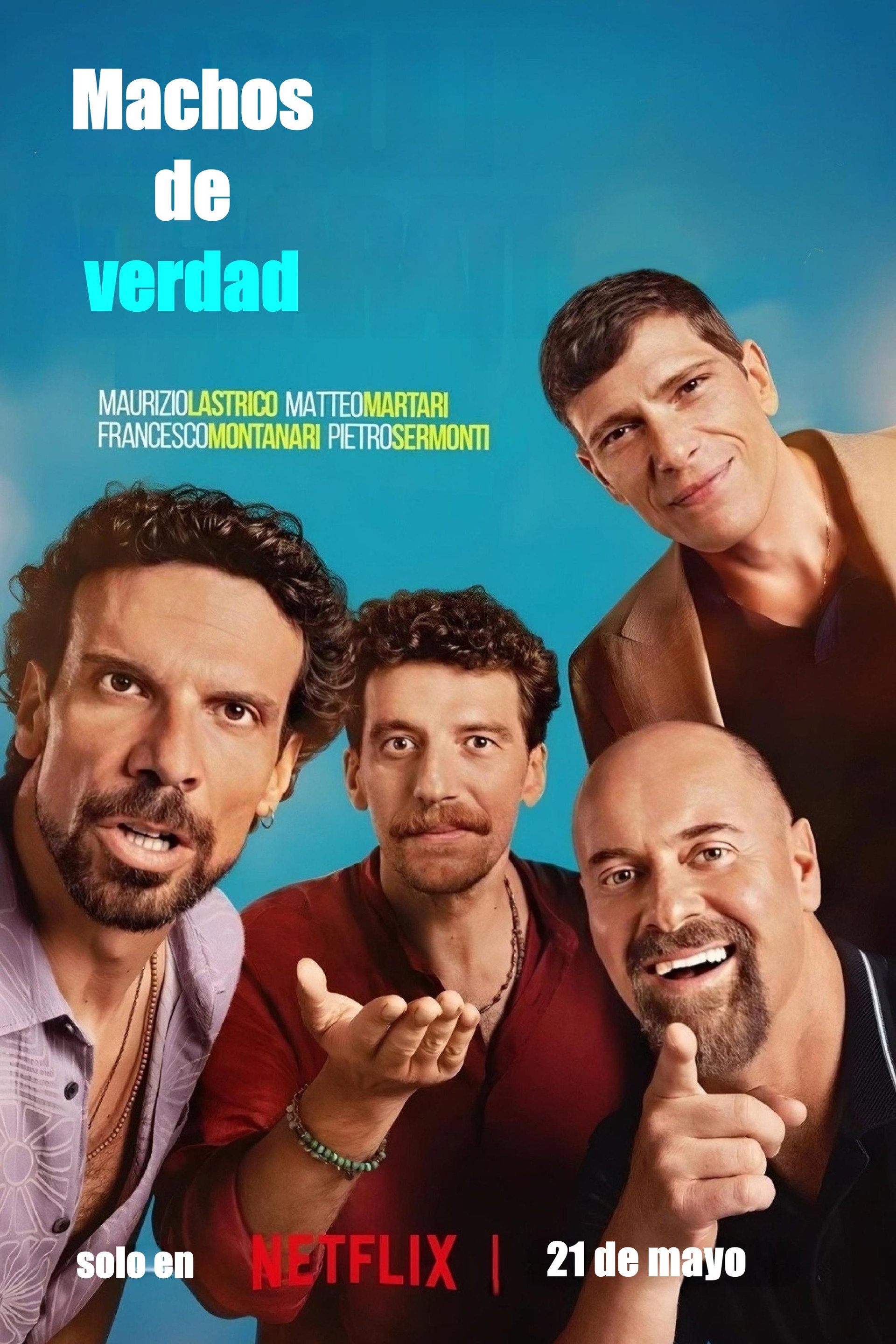 Machos de verdad