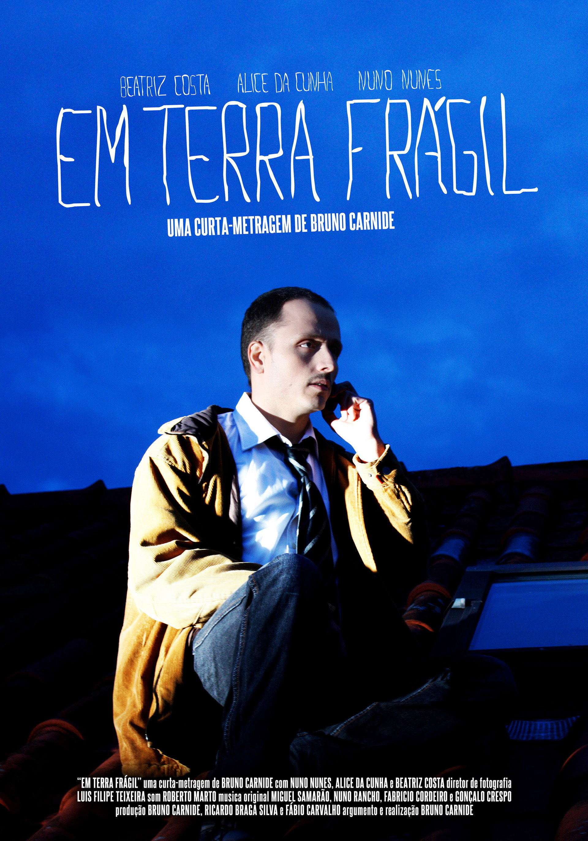 Em Terra Frágil