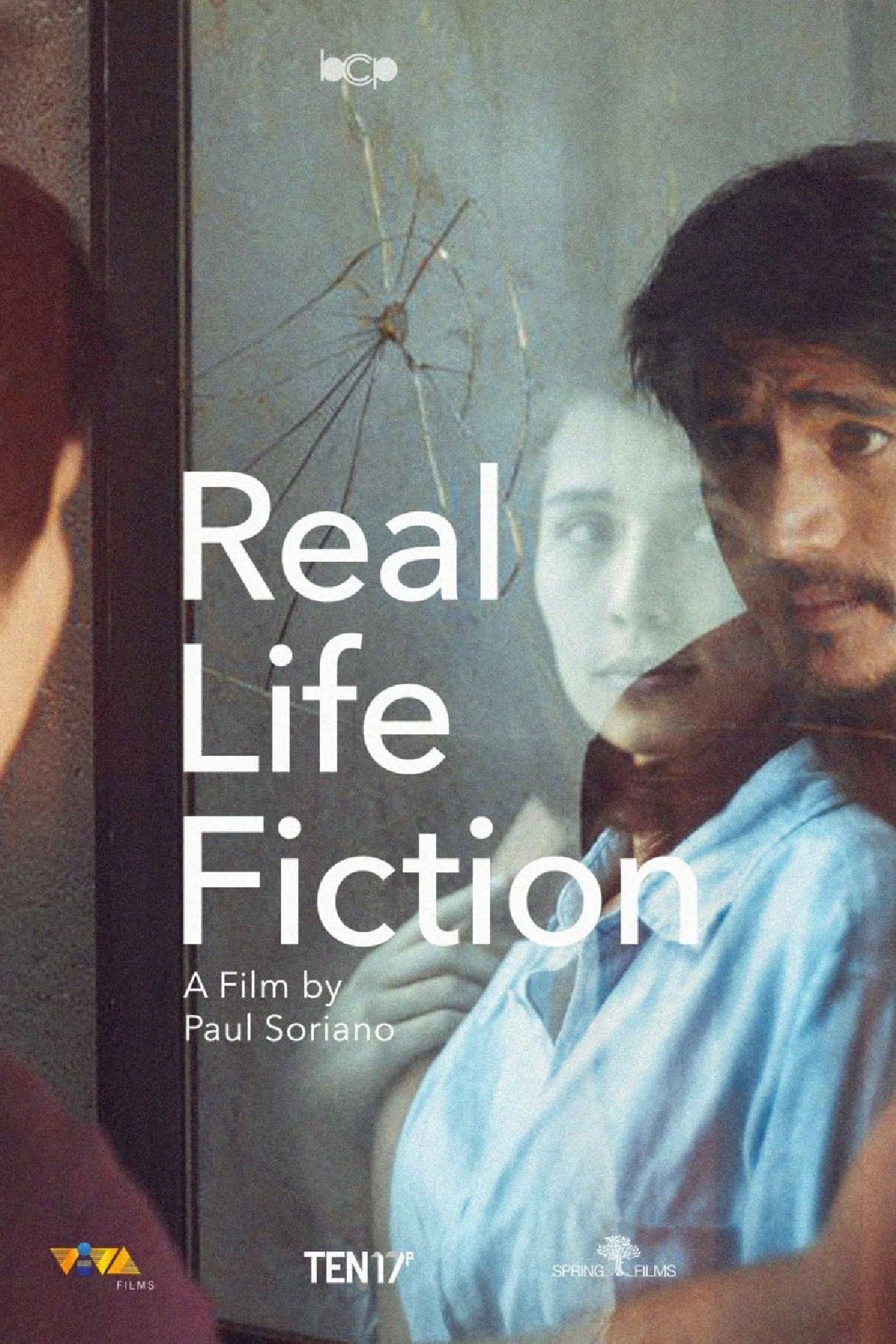 Real Life Fiction