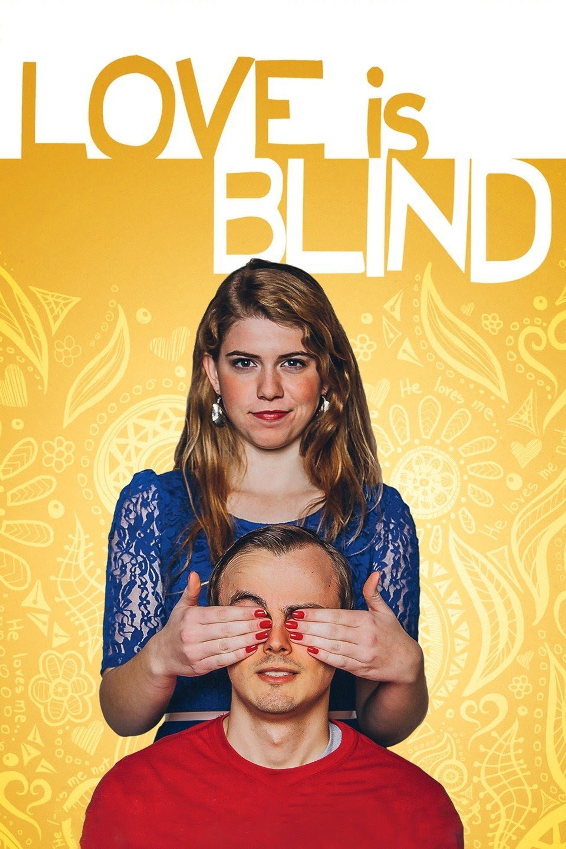 Love Is Blind