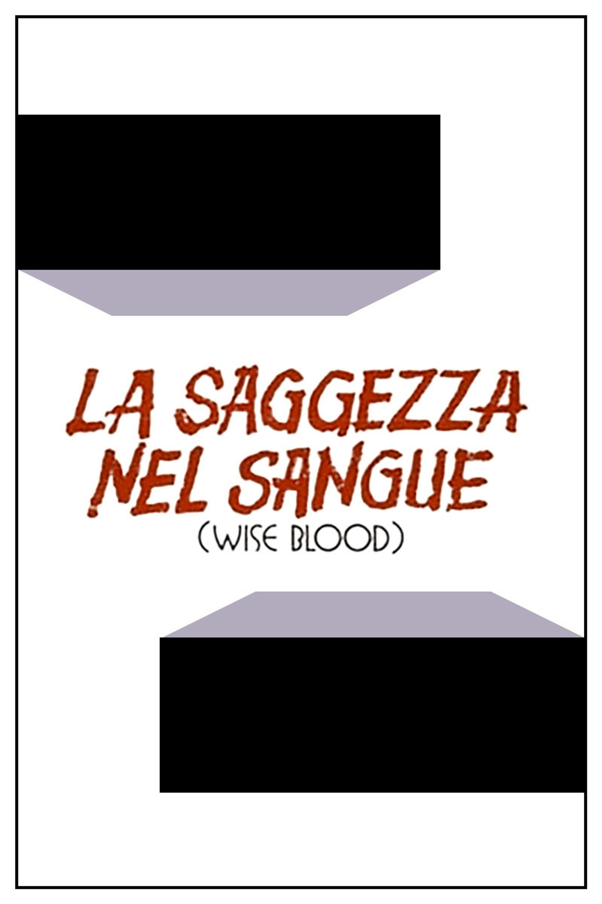 La saggezza nel sangue