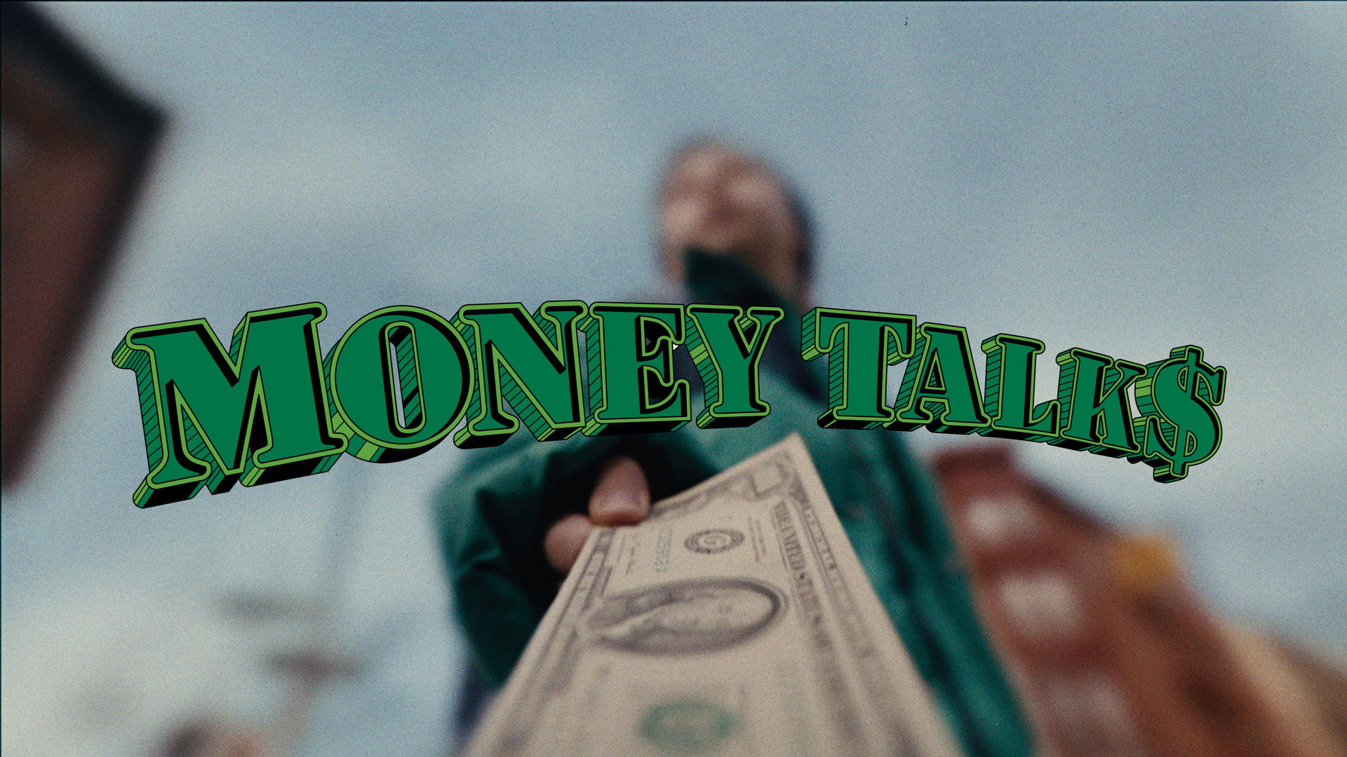 Money Talks