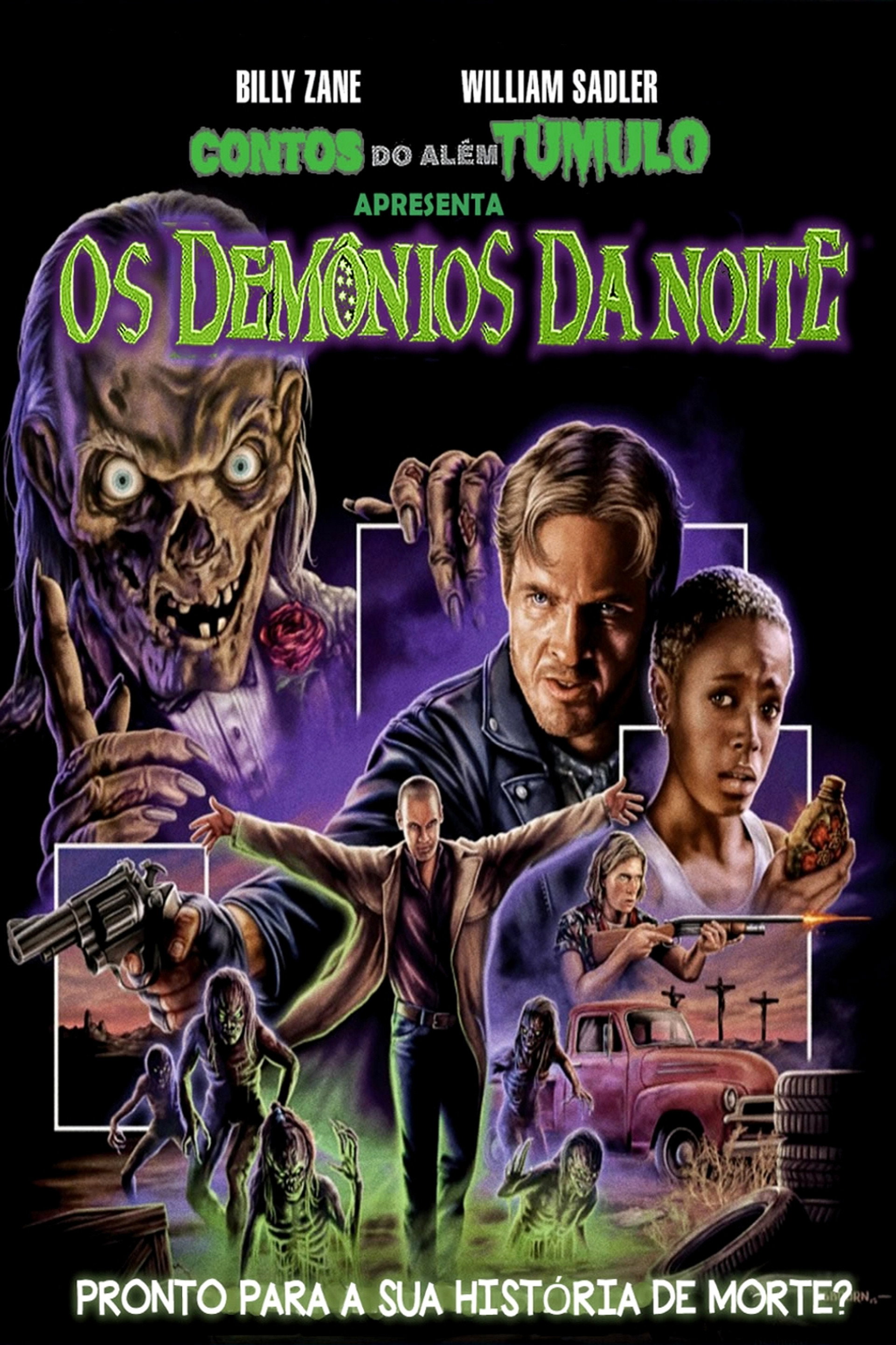 Contos do Além Túmulo: Os Demônios Da Noite
