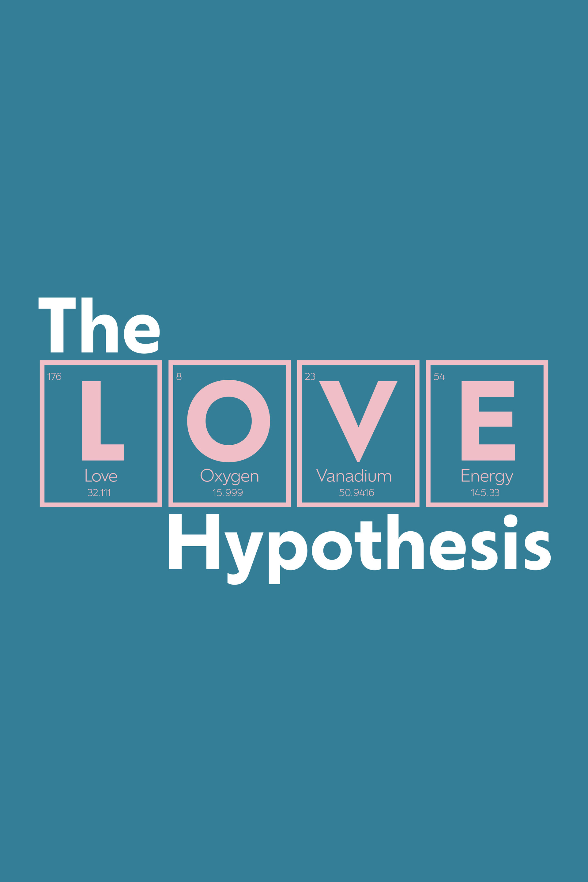 The Love Hypothesis