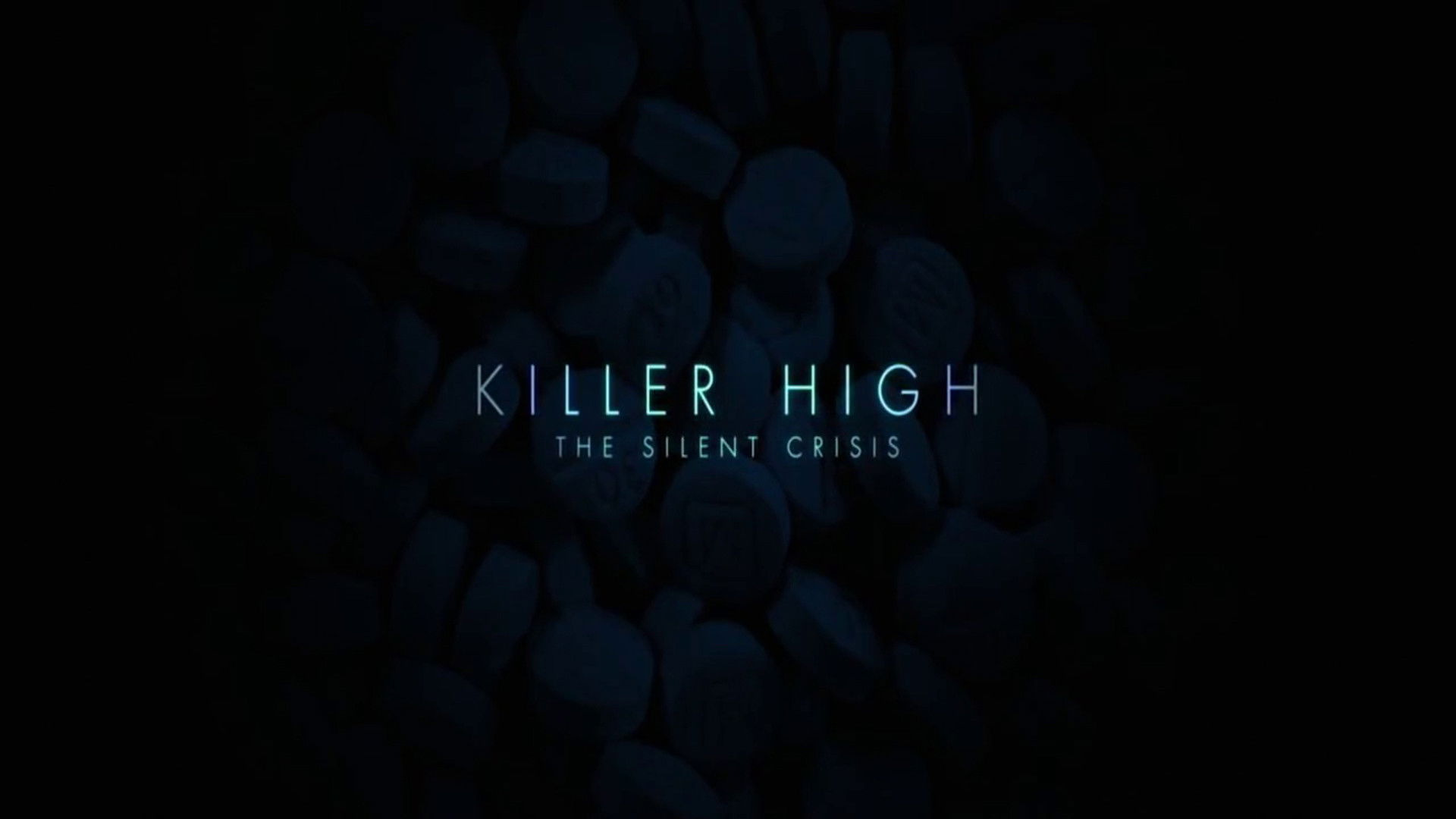 Killer High: The Silent Crisis
