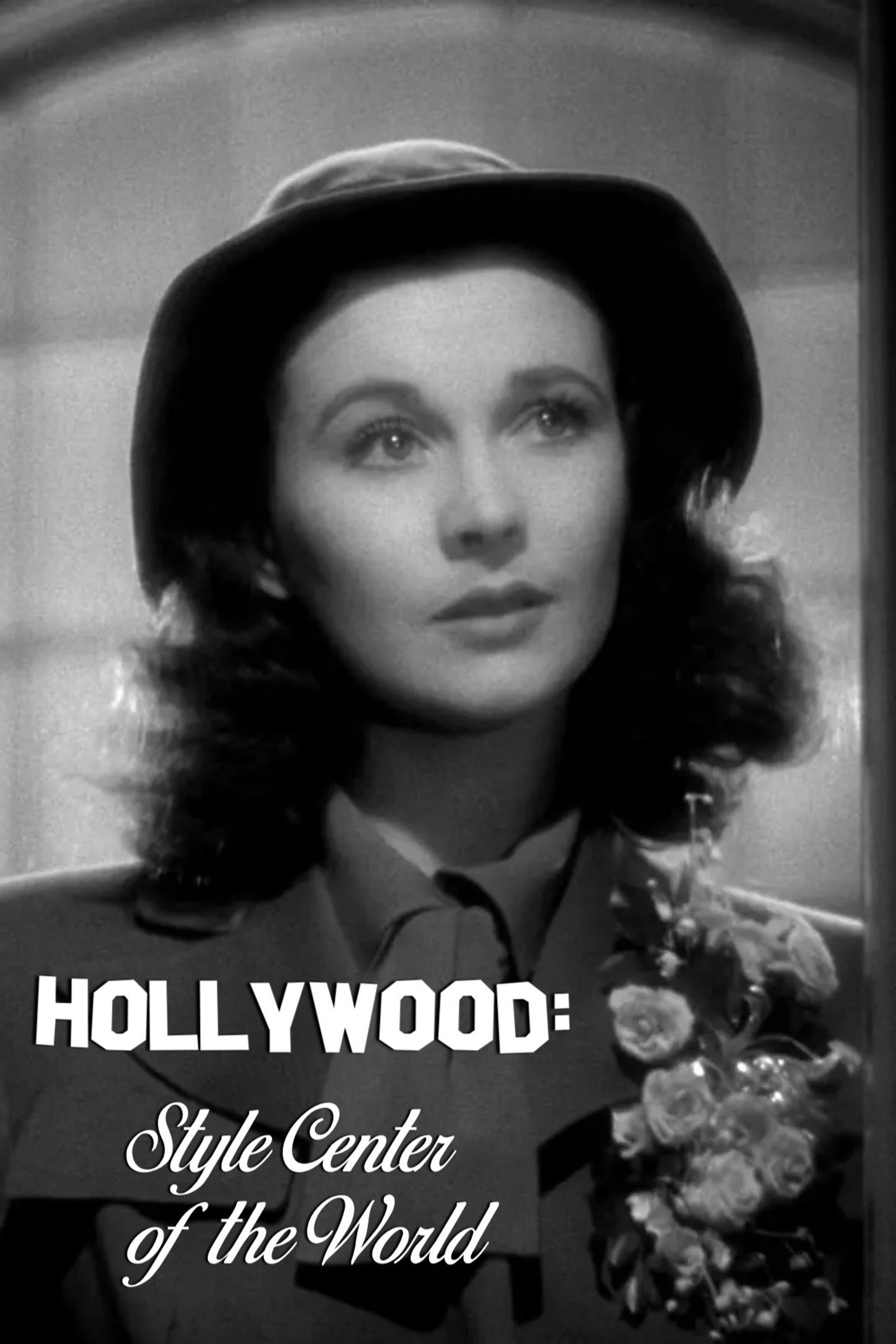 Hollywood: Style Center of the World