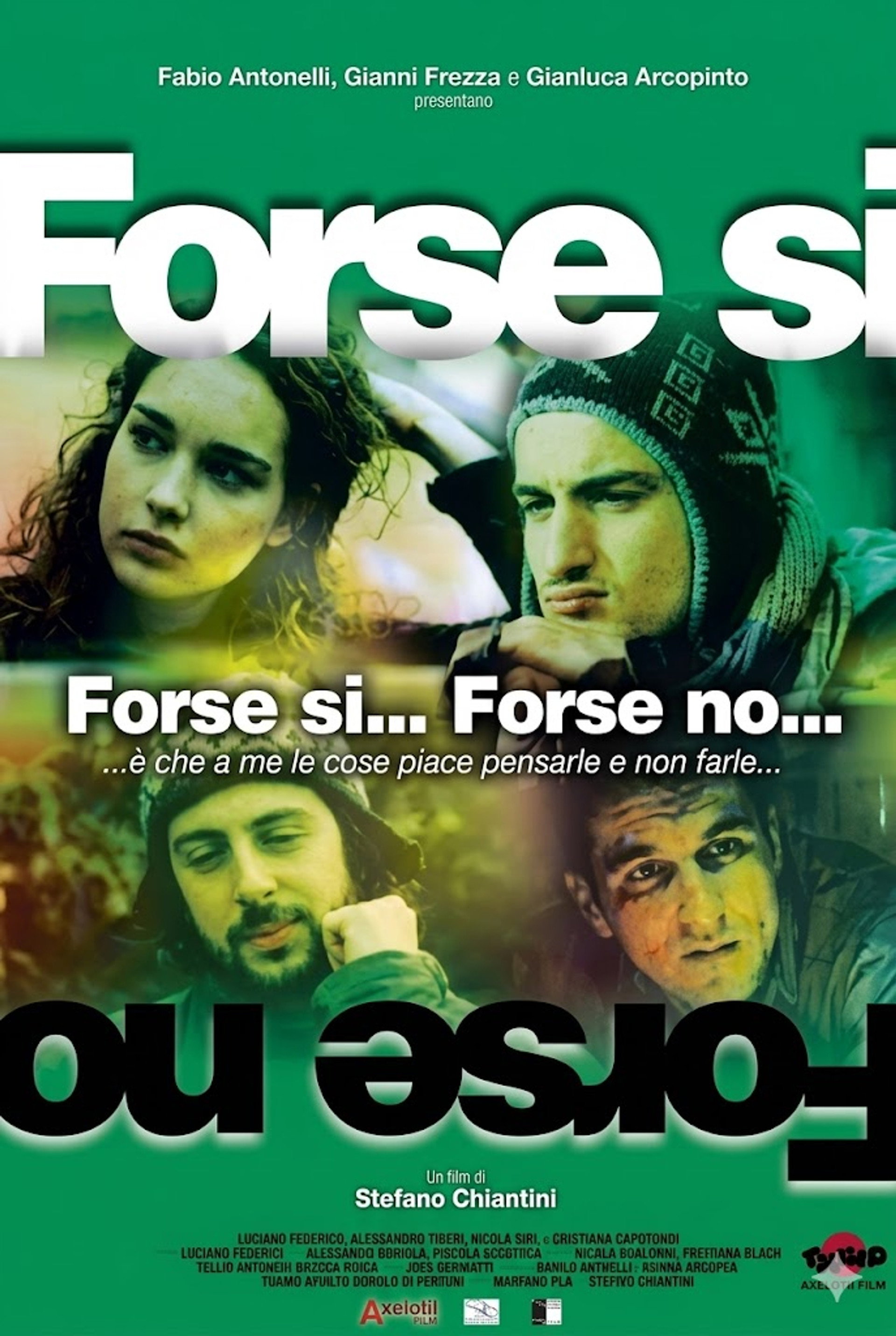 Forse sì... forse no..