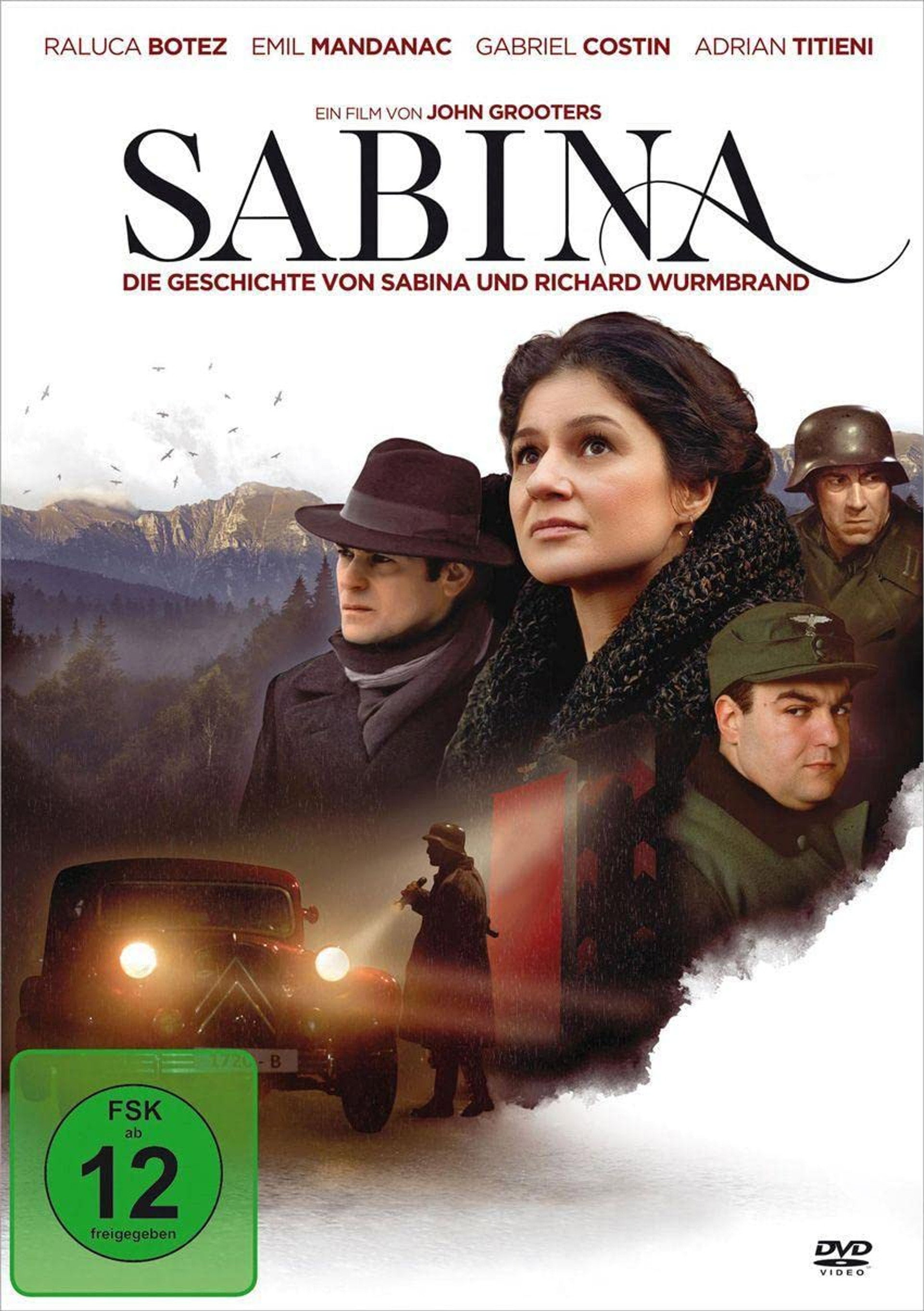 Sabina: Die Geschichte von Sabina und Richard Wurmbrand