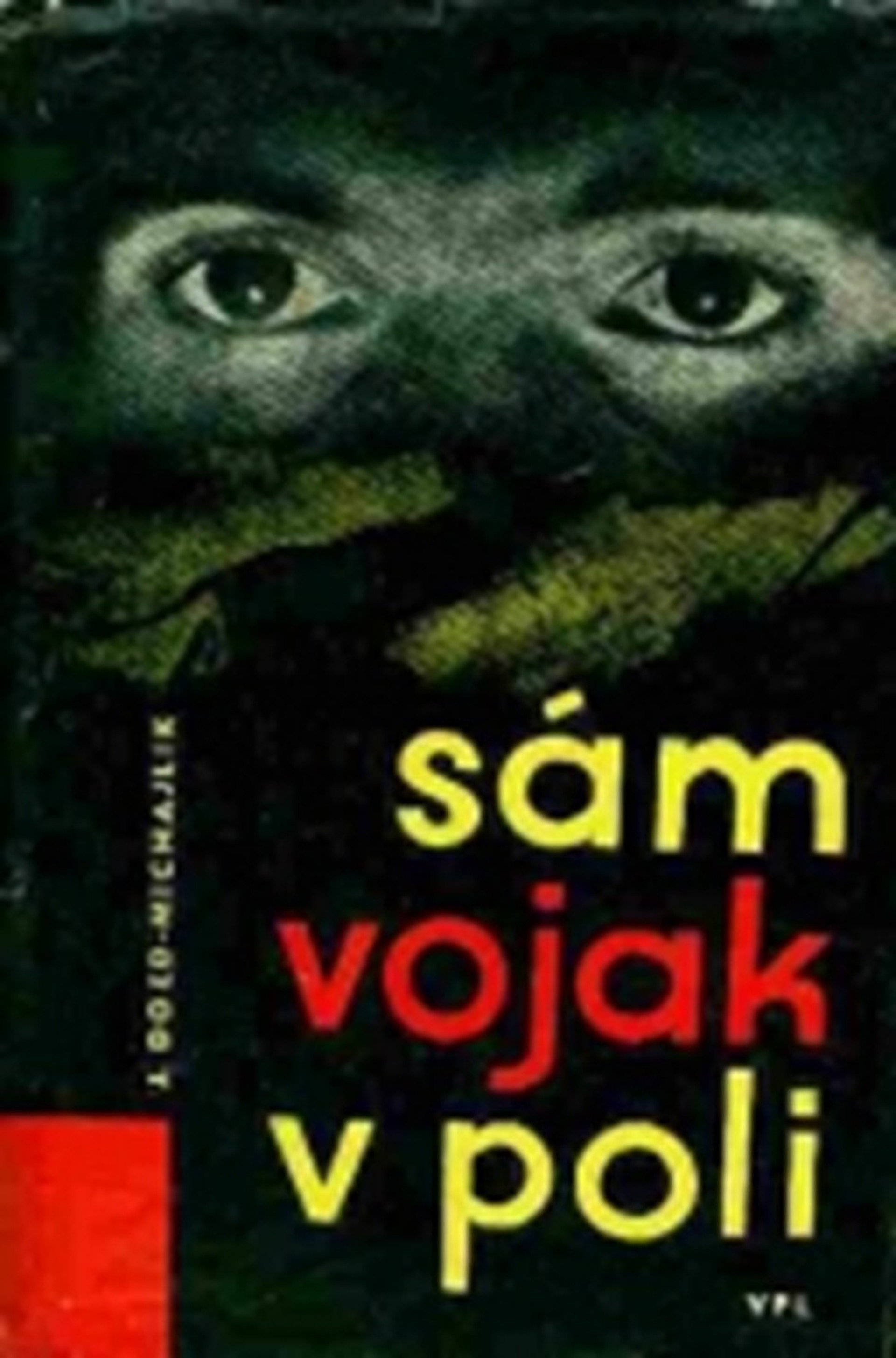 Sám vojak v poli