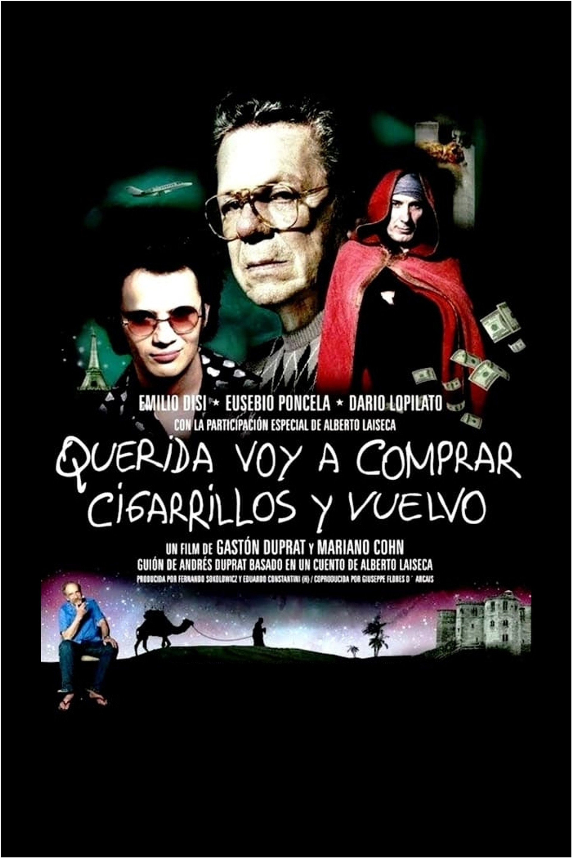 Querida, voy a comprar cigarrillos y vuelvo