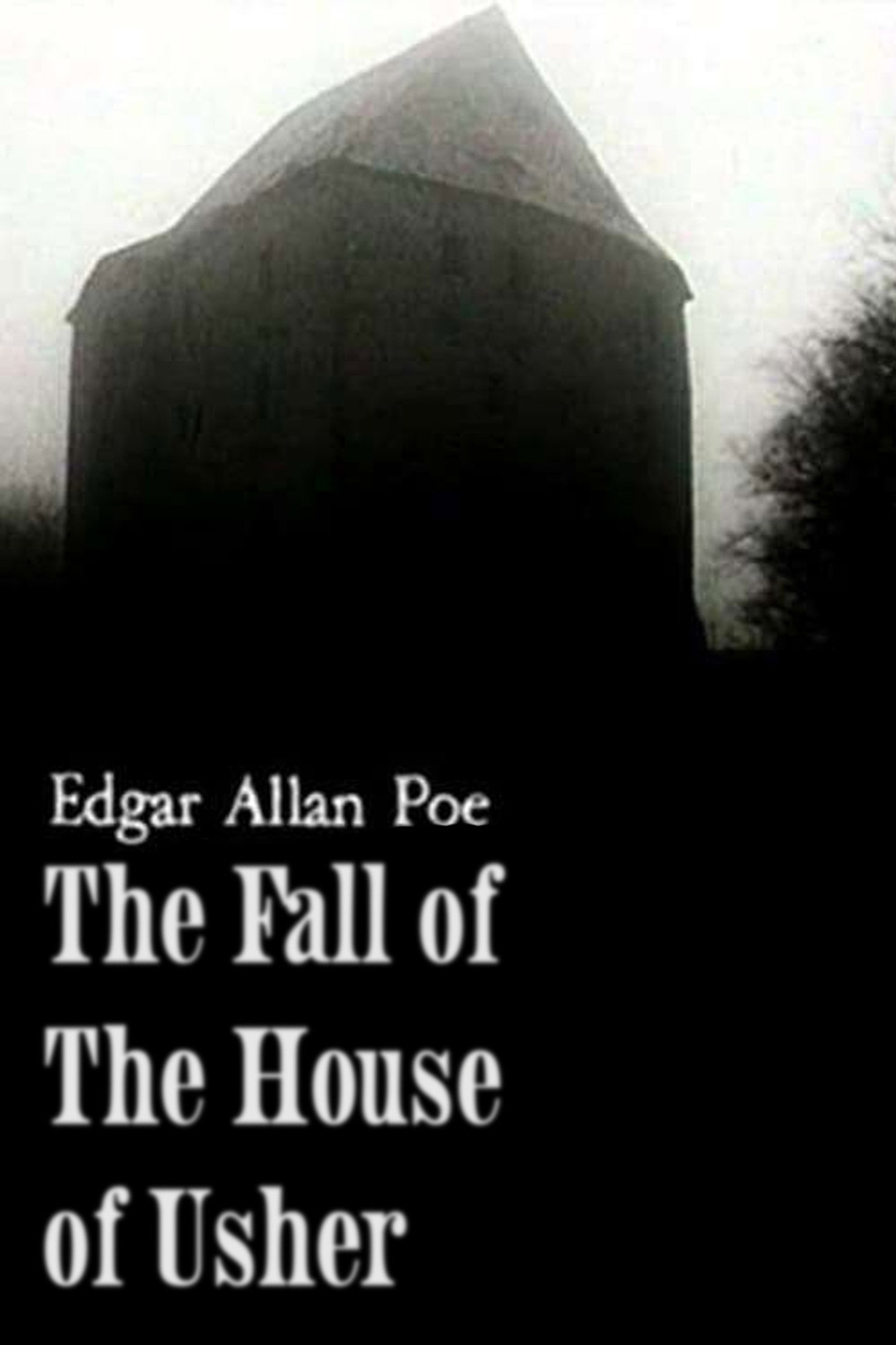 The Fall of the House of Usher
