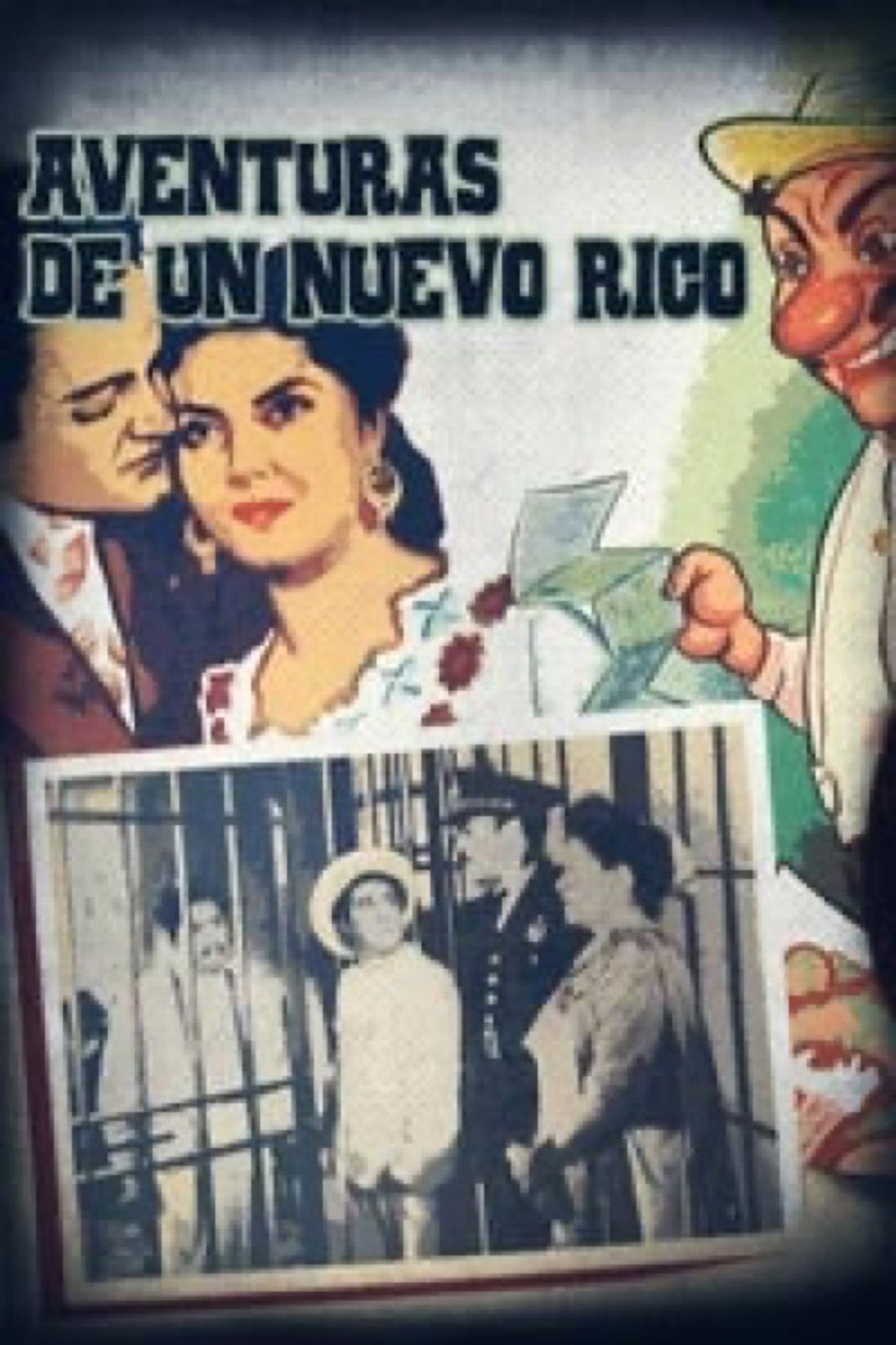 Aventuras de un nuevo rico