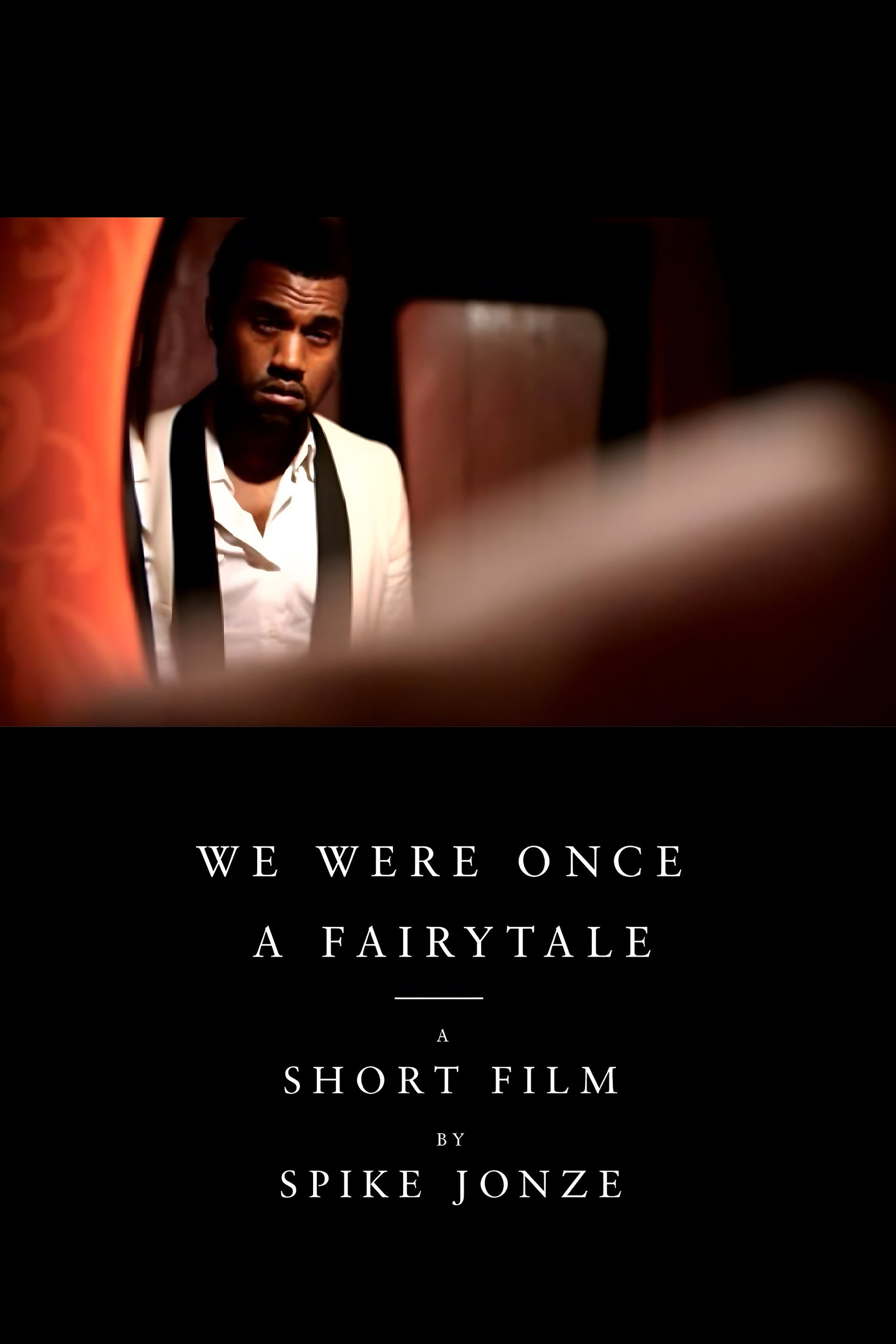 We Were Once a Fairytale
