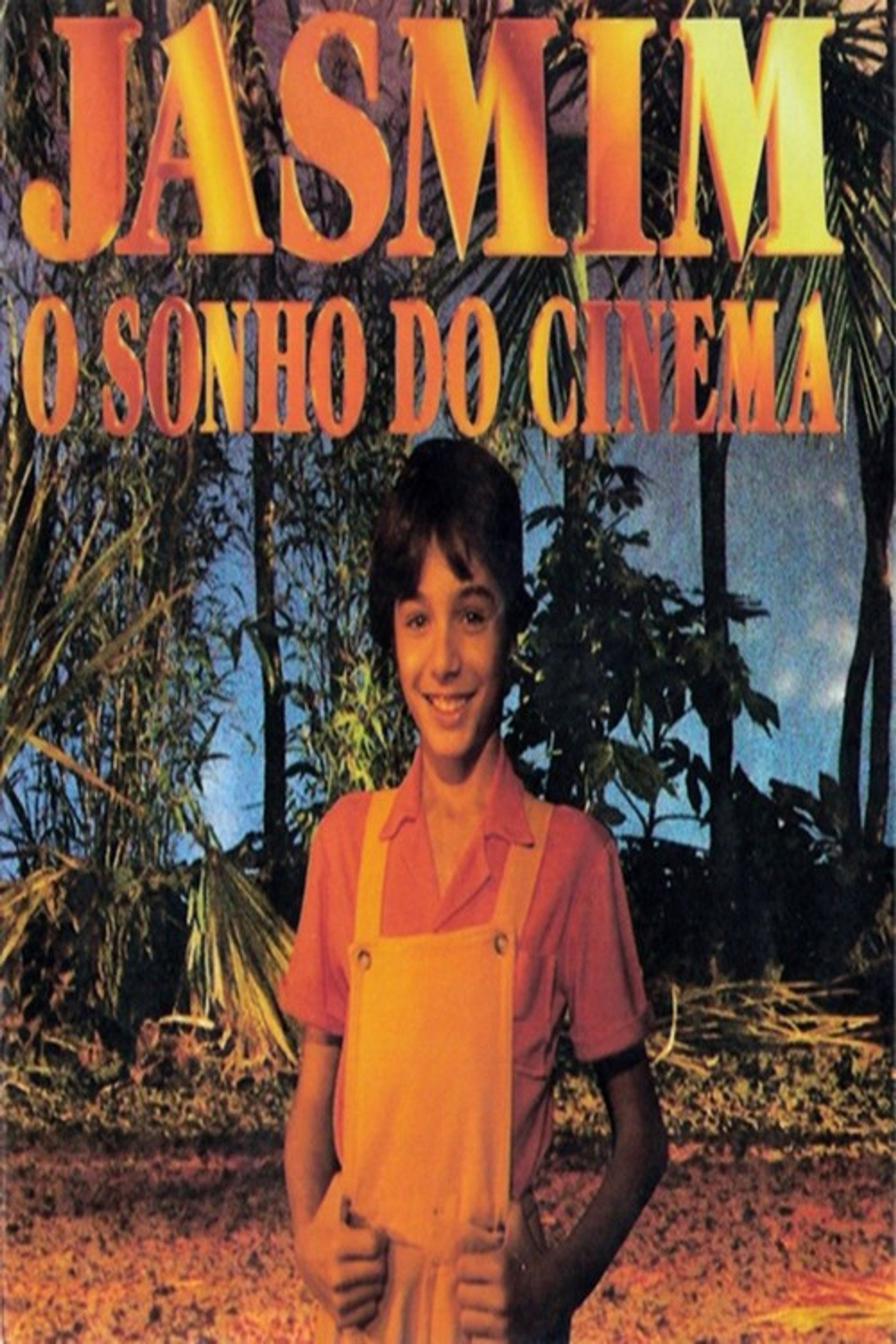 Jasmim - O Sonho do Cinema