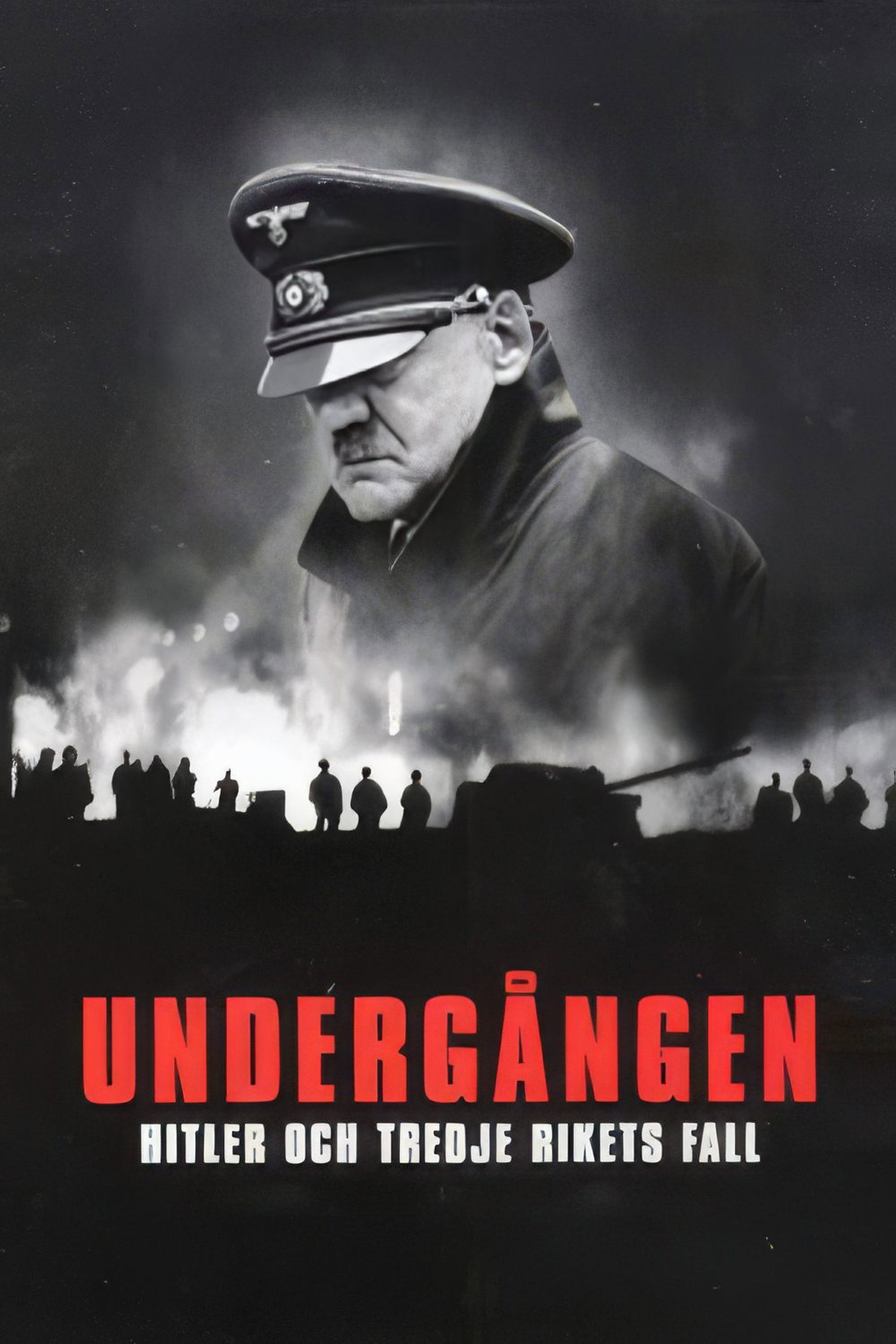 Undergången: Hitler och Tredje rikets fall
