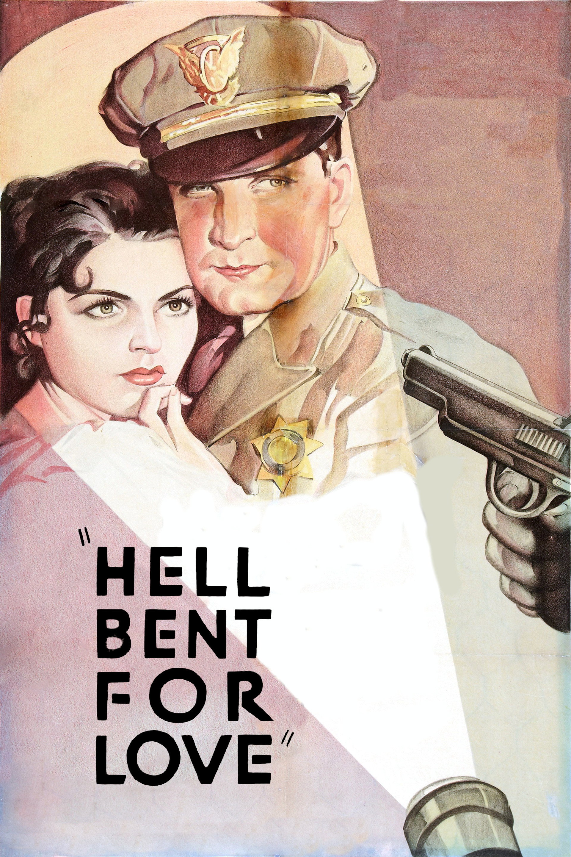 Hell Bent for Love