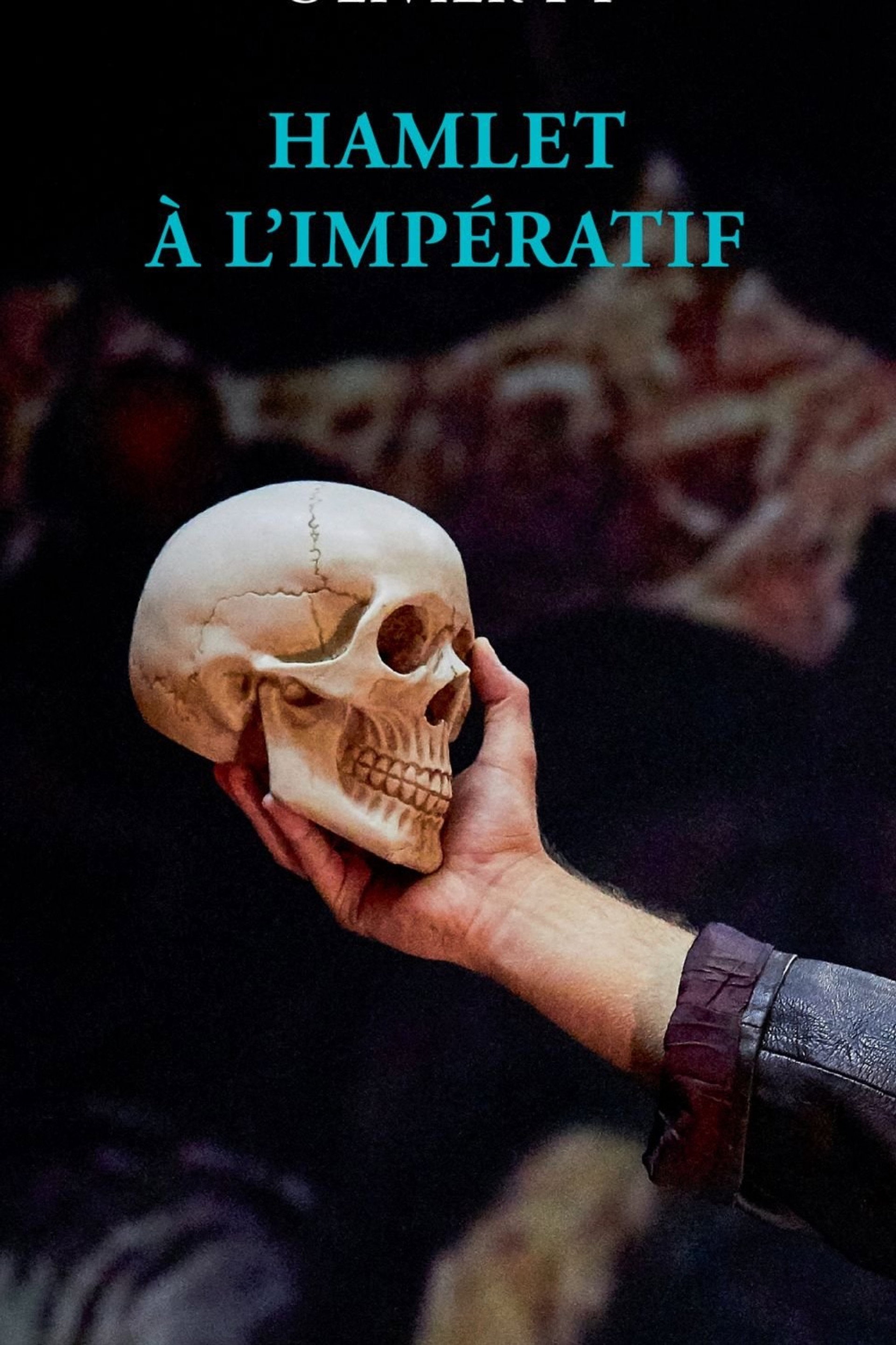 Hamlet à l'impératif!