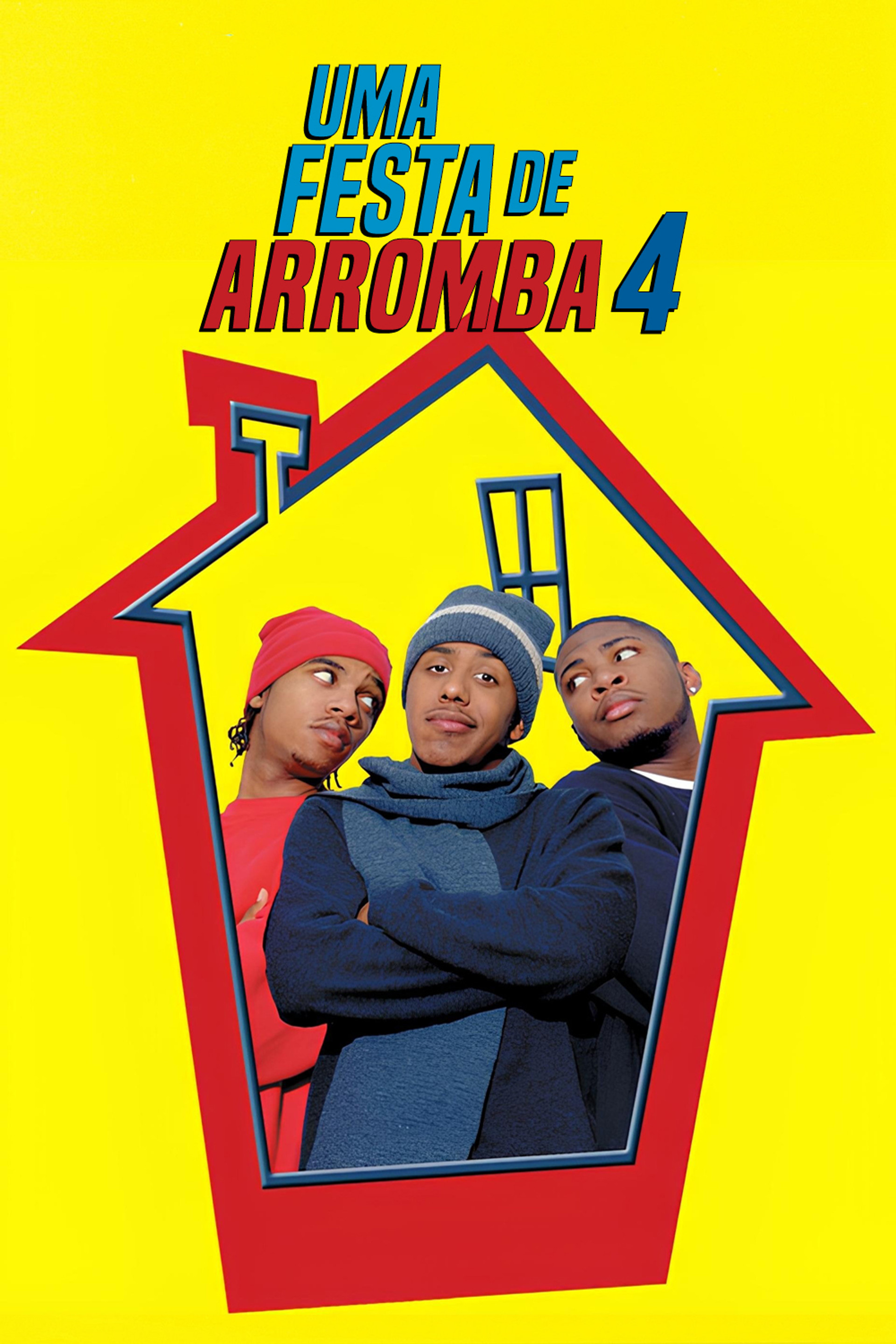 Uma Festa de Arromba 4