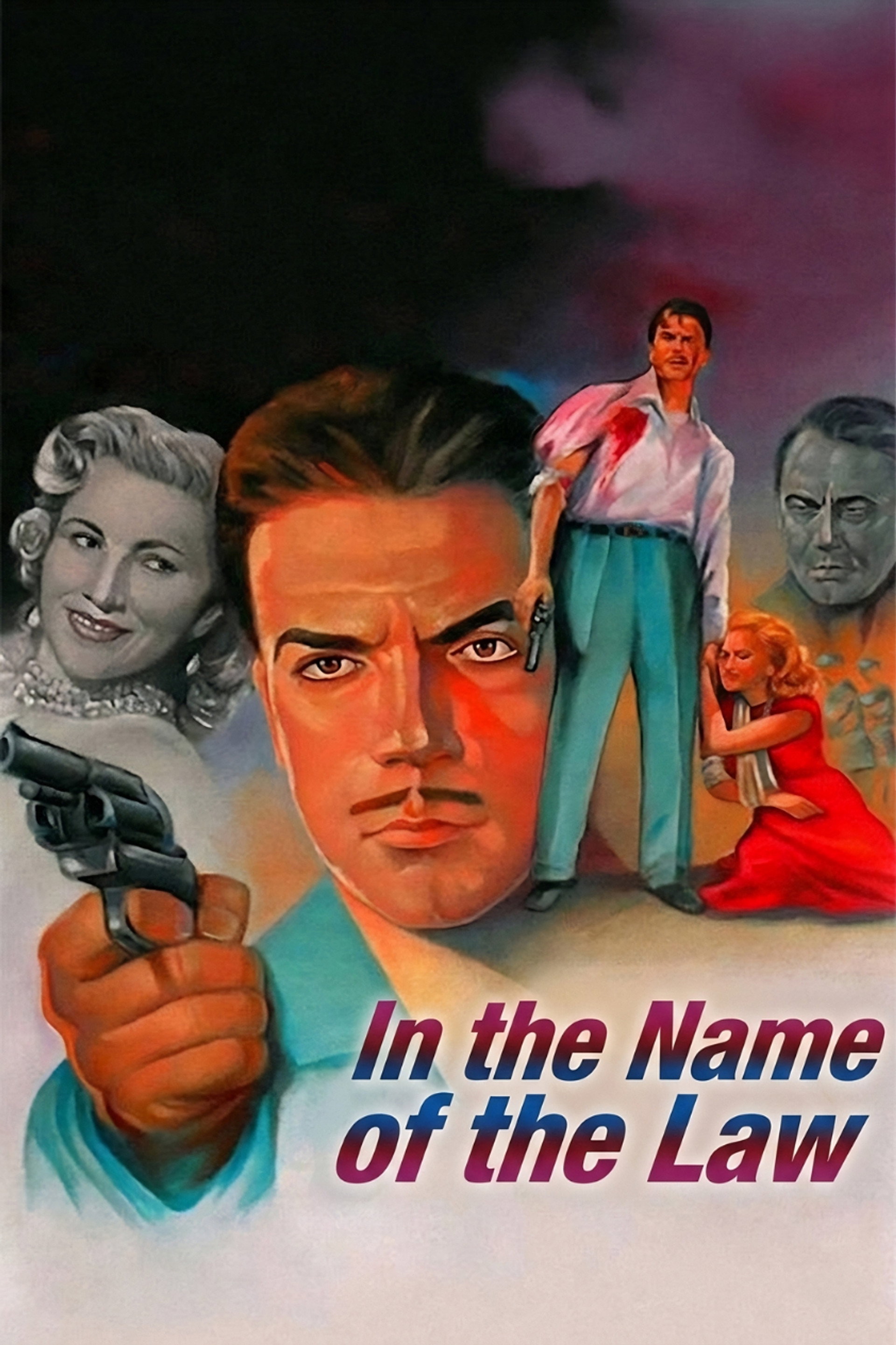 In the Name of the Law