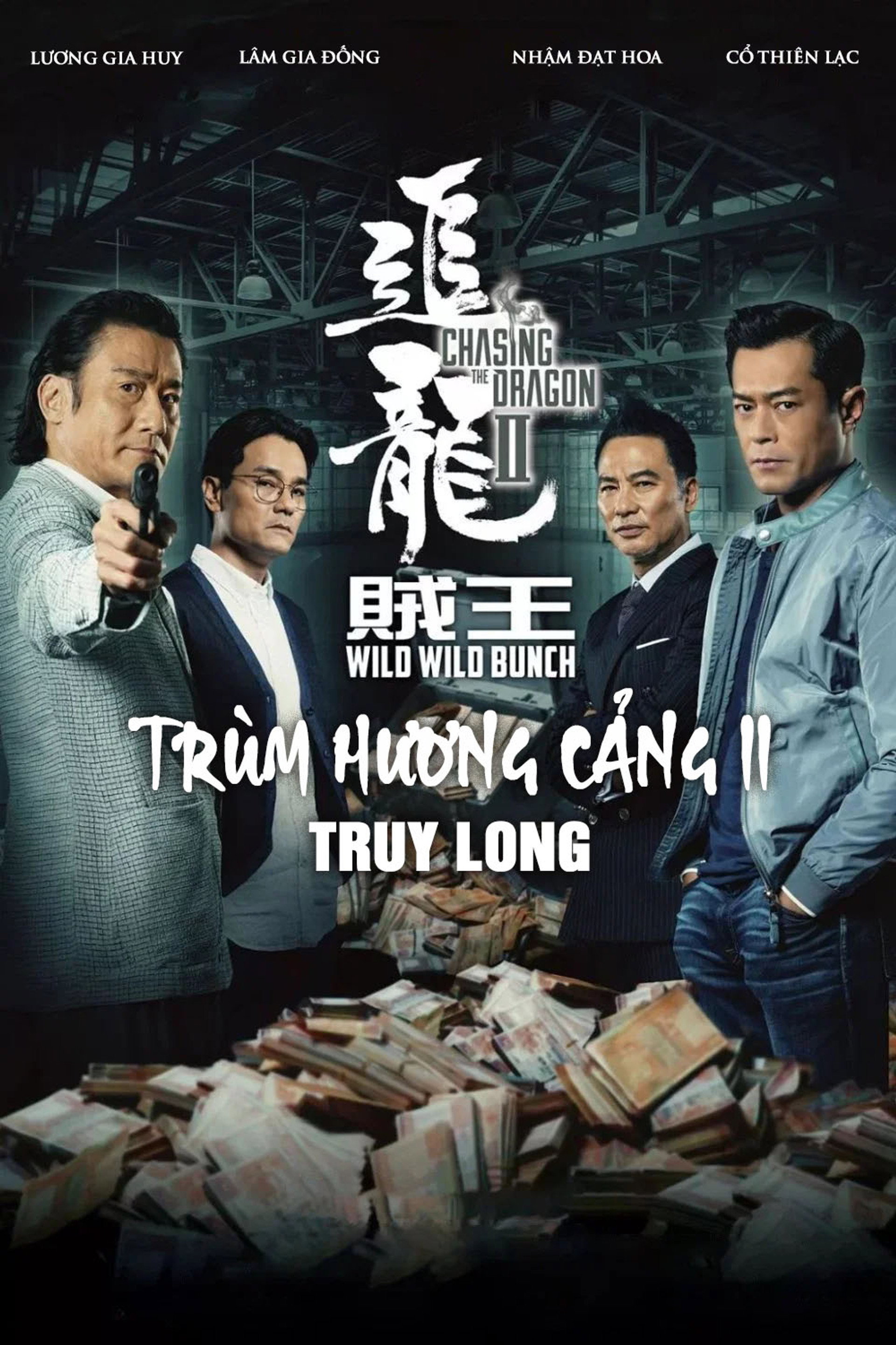 Trùm Hương Cảng 2: Truy Long