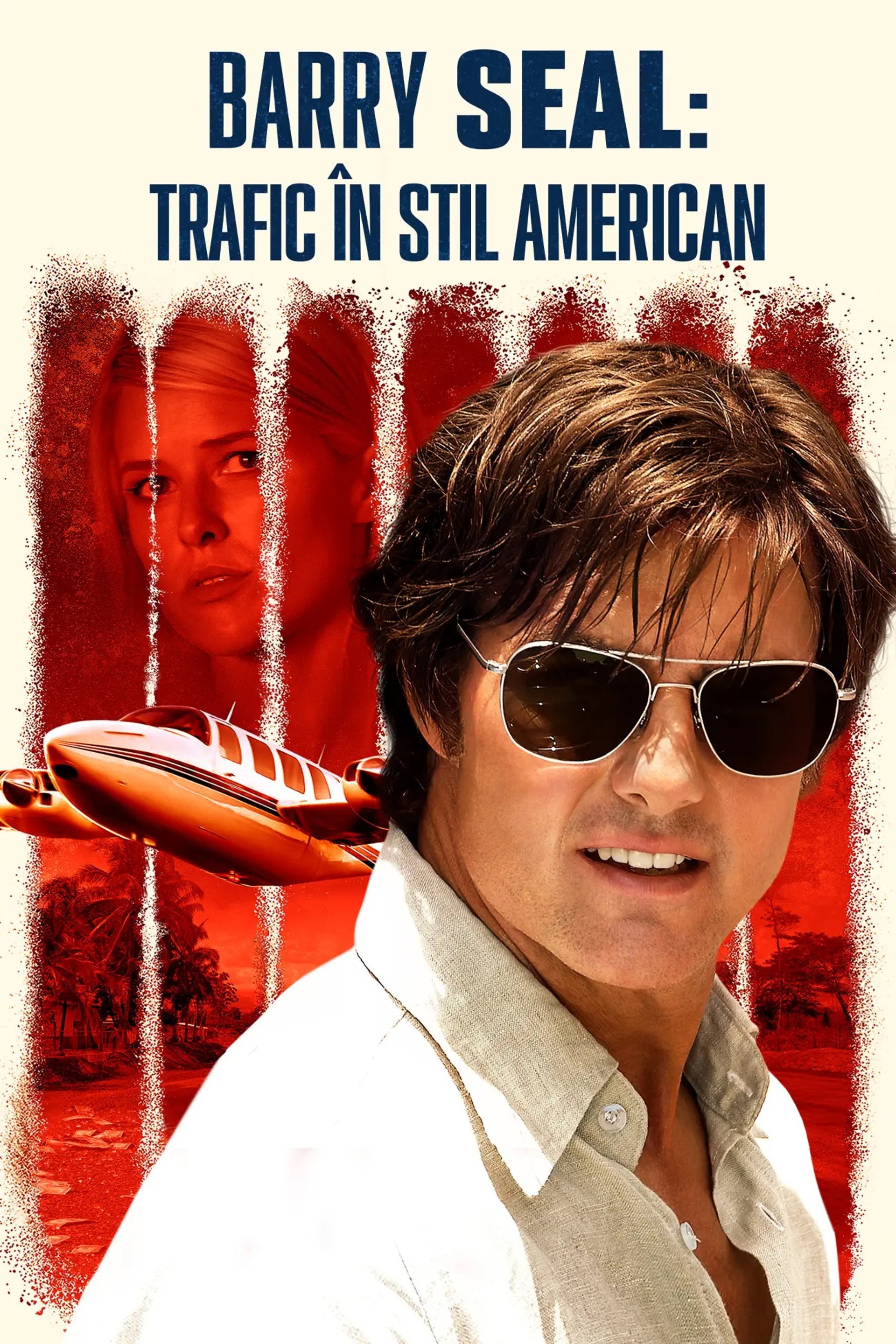 Barry Seal: Trafic în stil American