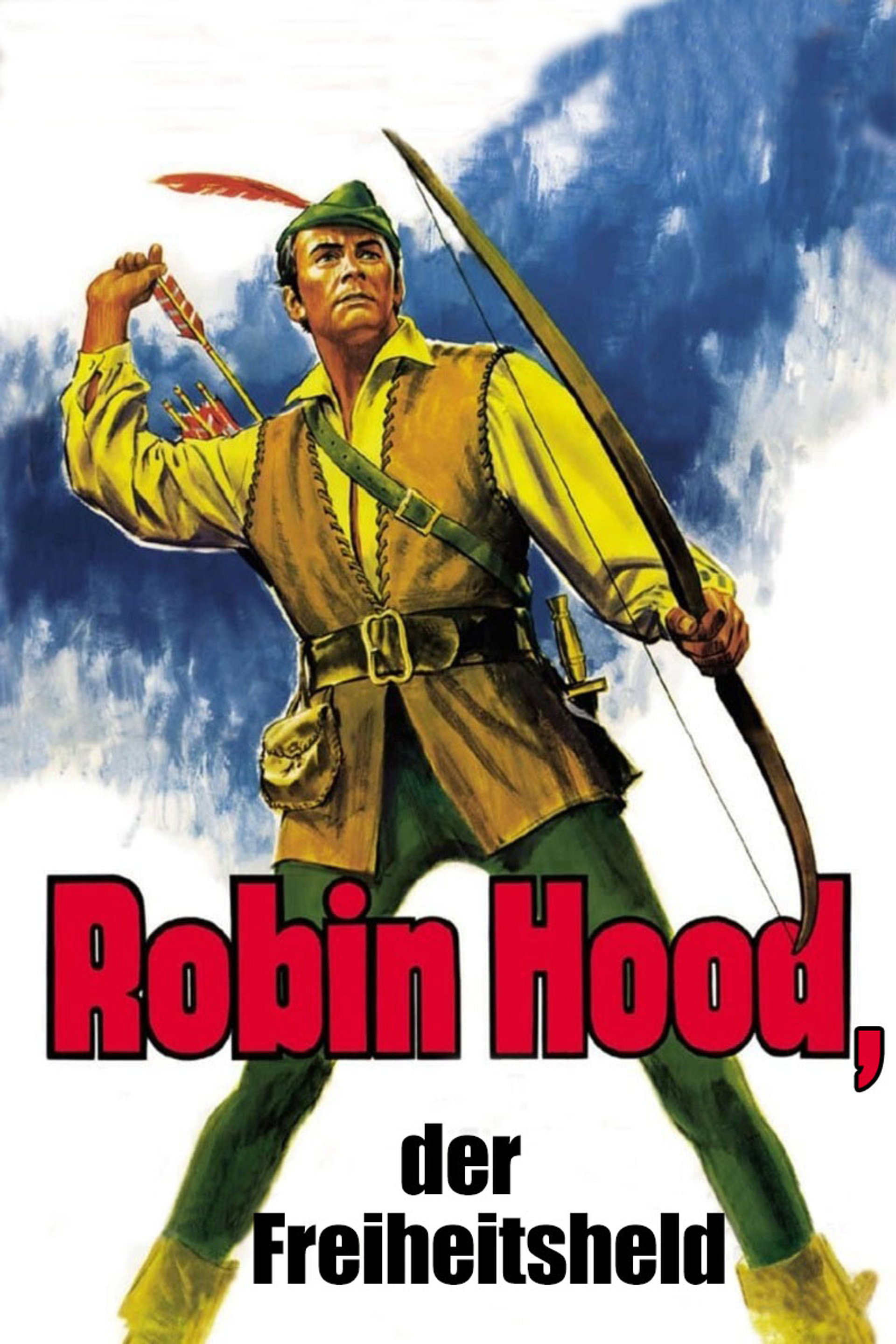 Robin Hood, der Freiheitsheld