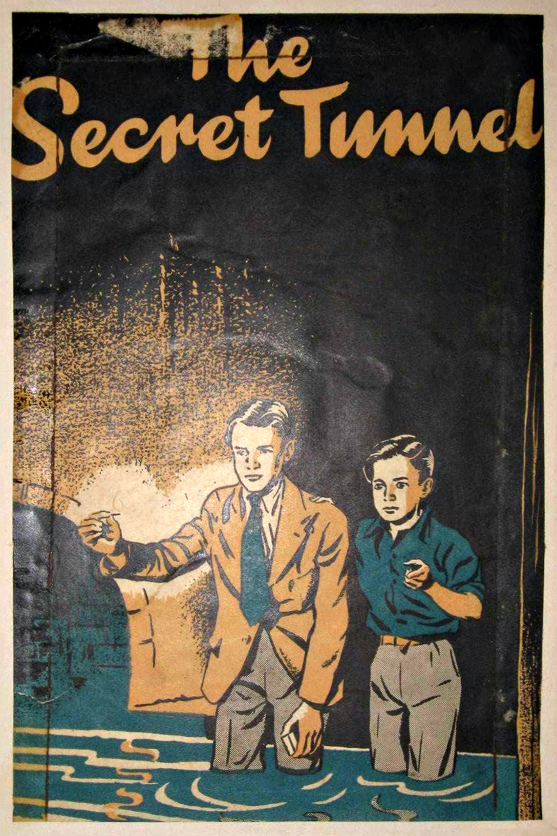 Der geheimnisvolle Tunnel