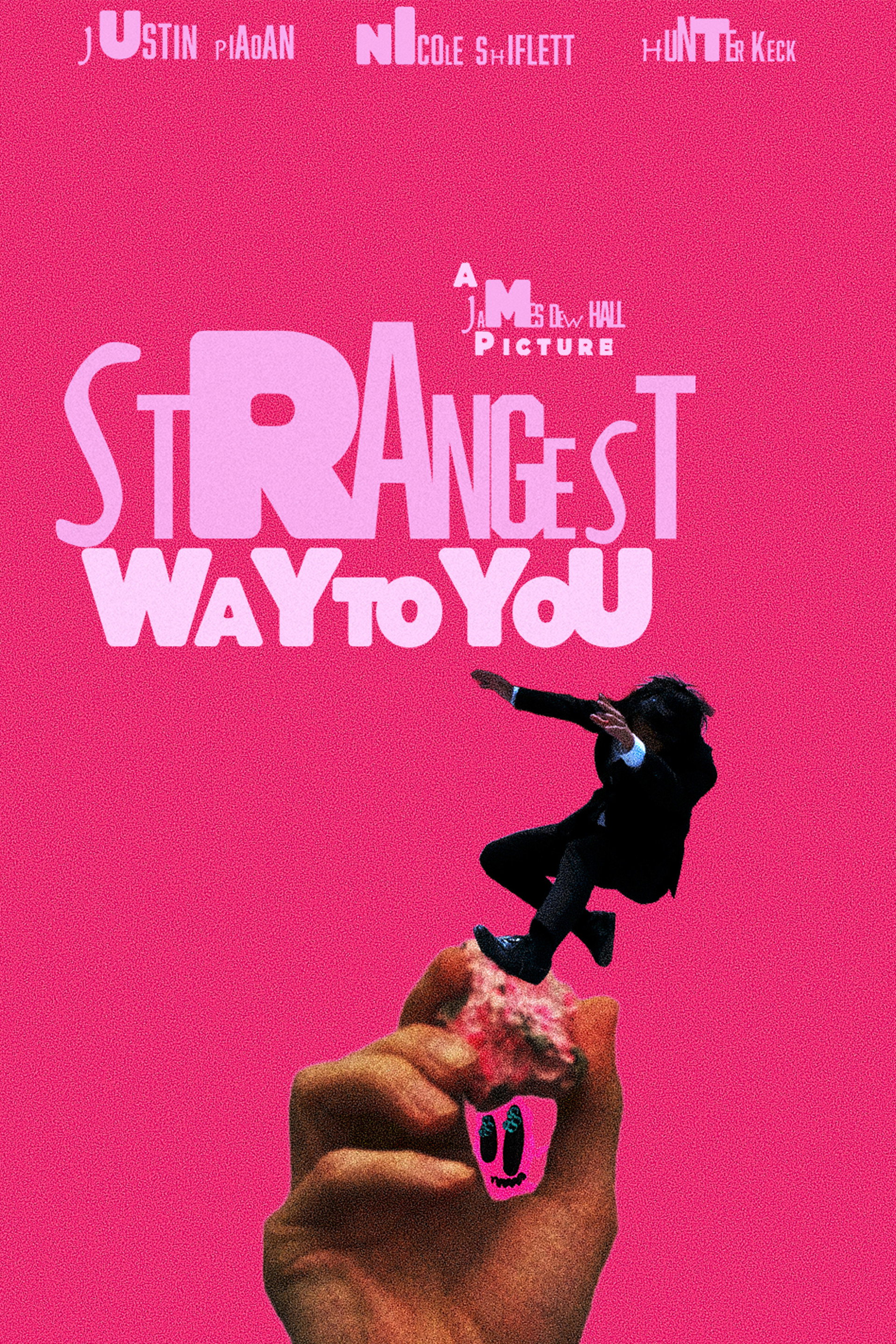 Strangest Way to You