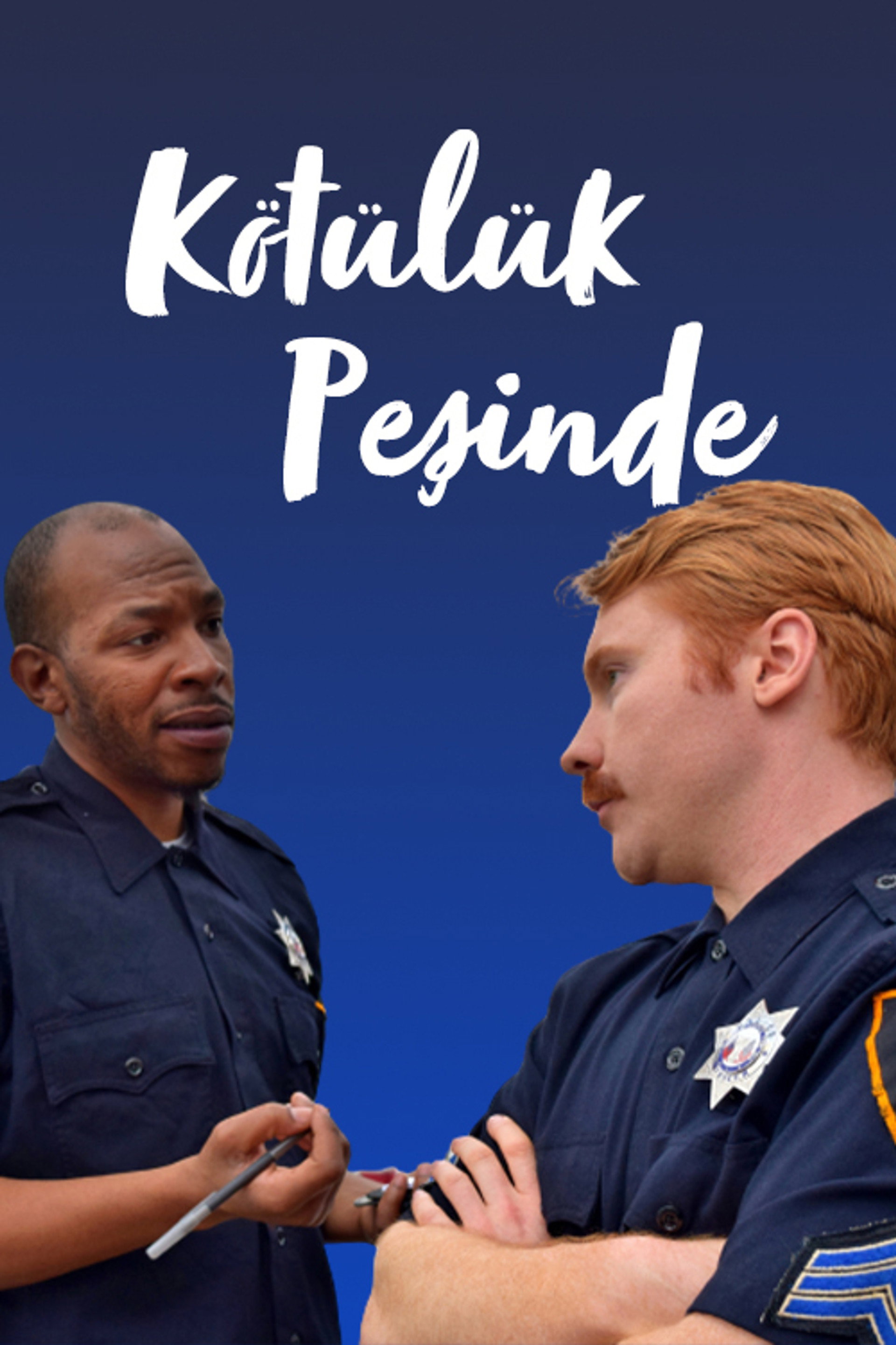 Kötülük Peşinde